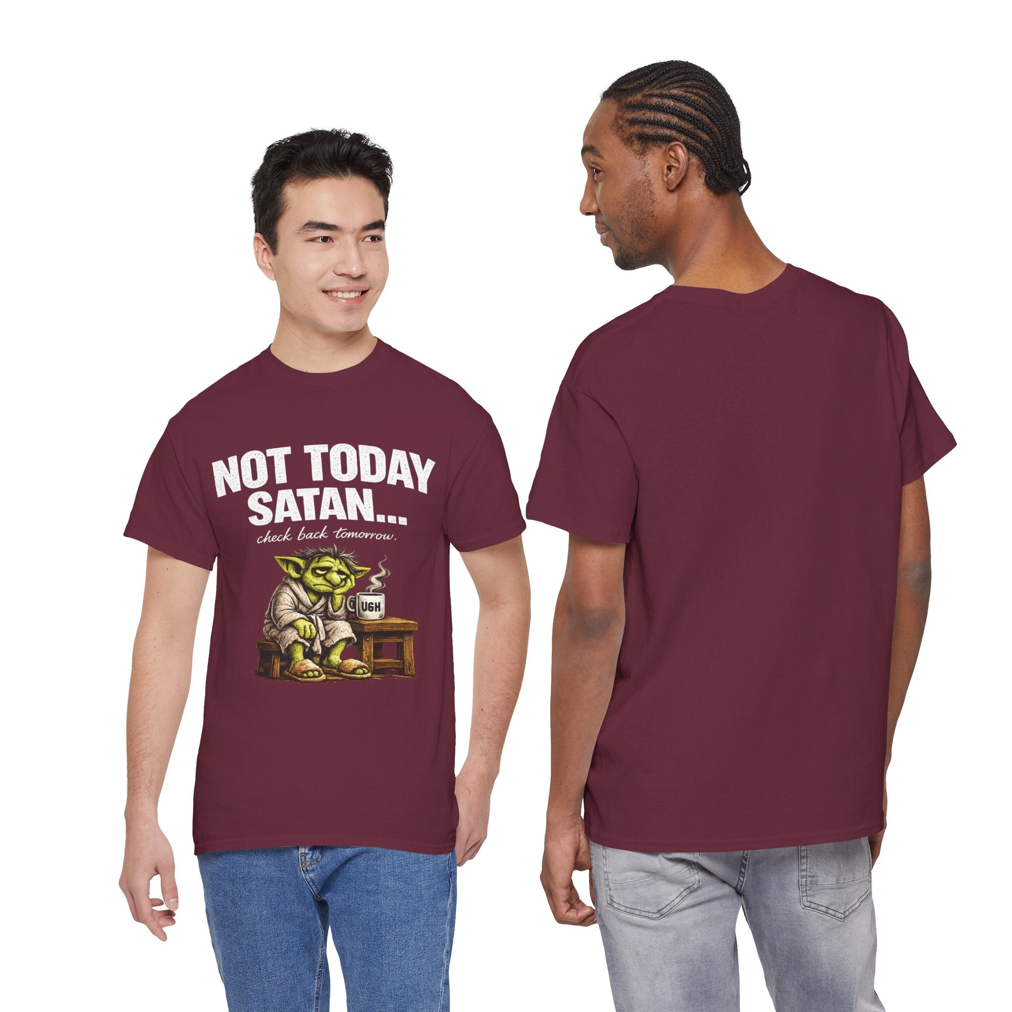 Not Today Satan Goblin Tee | Funny T-Shirt