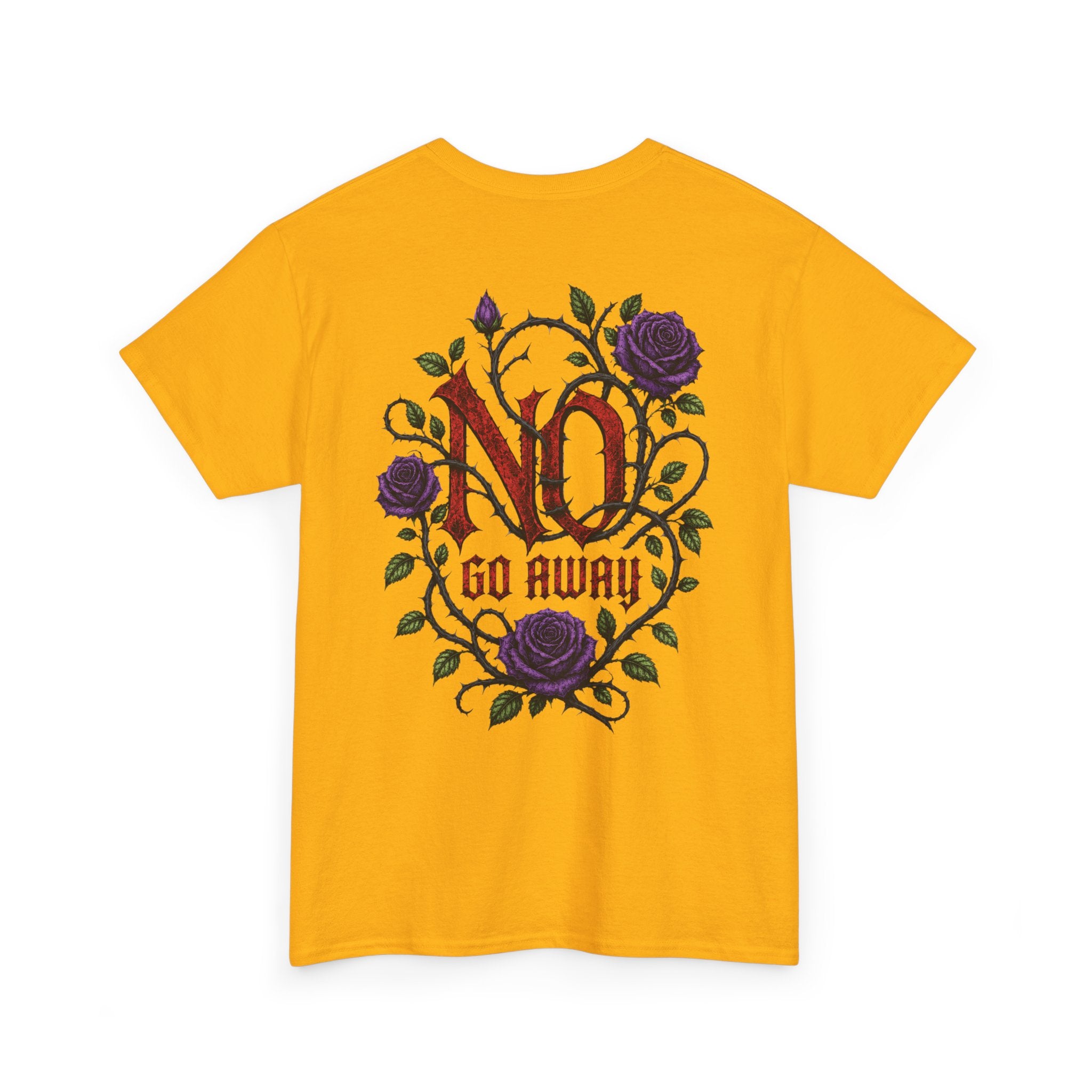 No Go Away T-Shirt | Gothic Purple Roses, Dark Floral Typography