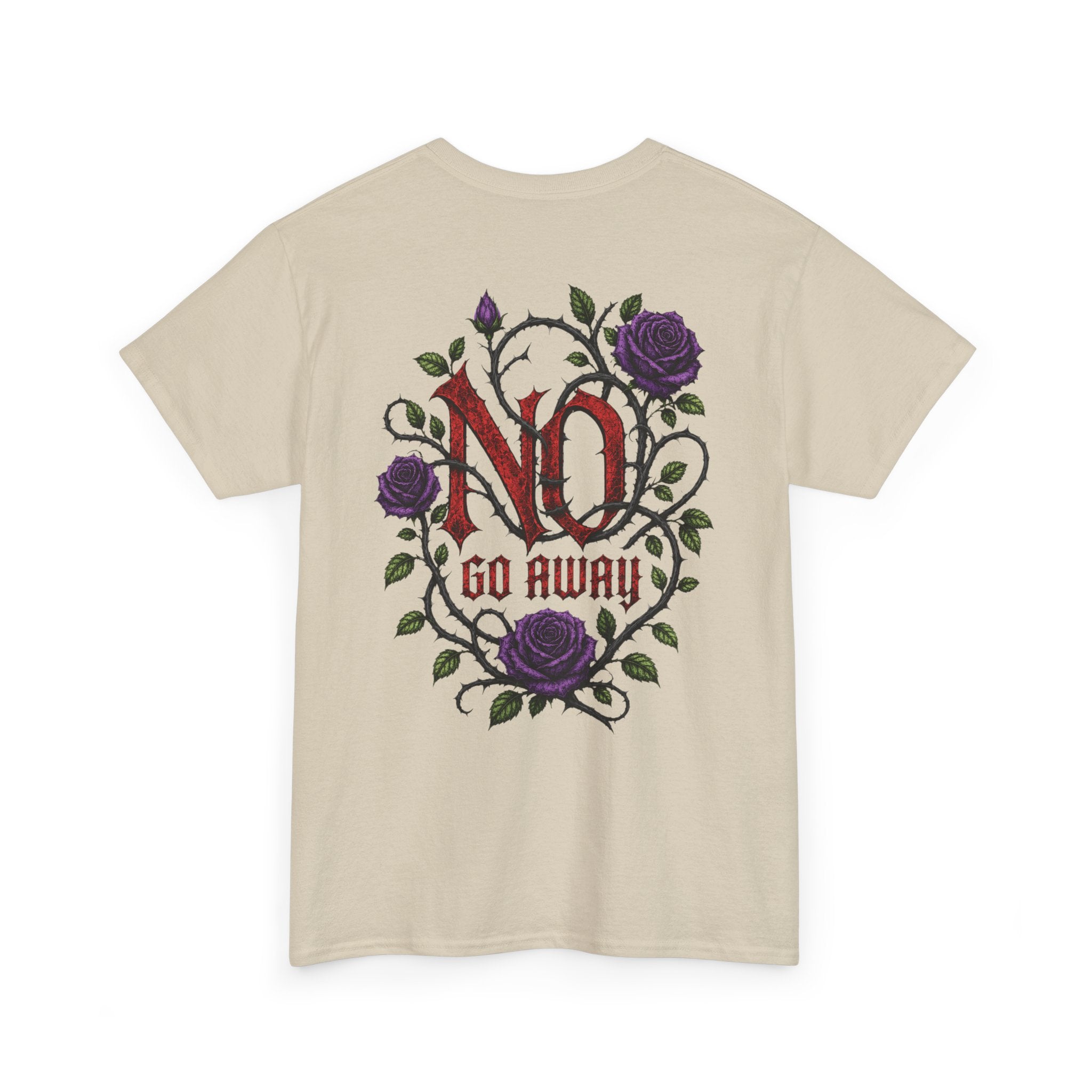 No Go Away T-Shirt | Gothic Purple Roses, Dark Floral Typography