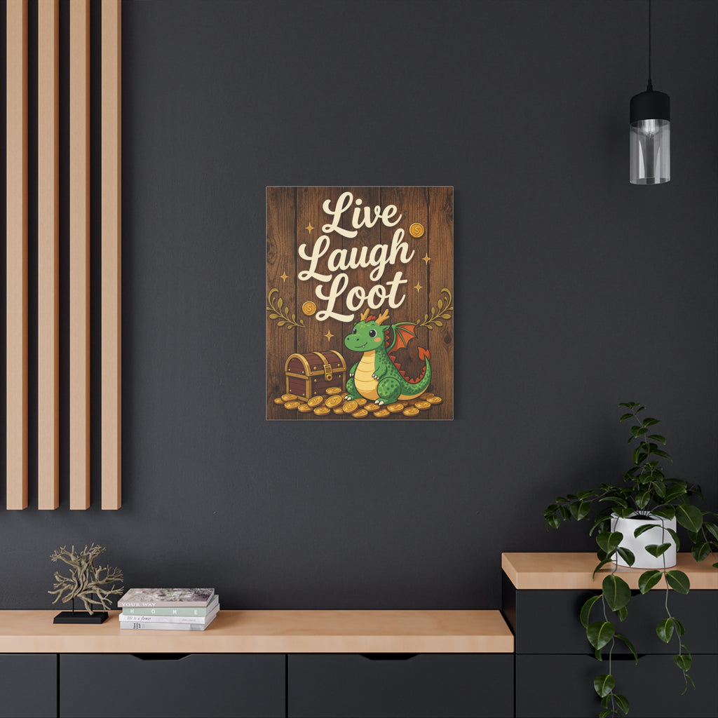 Live Laugh Loot Dragon Canvas