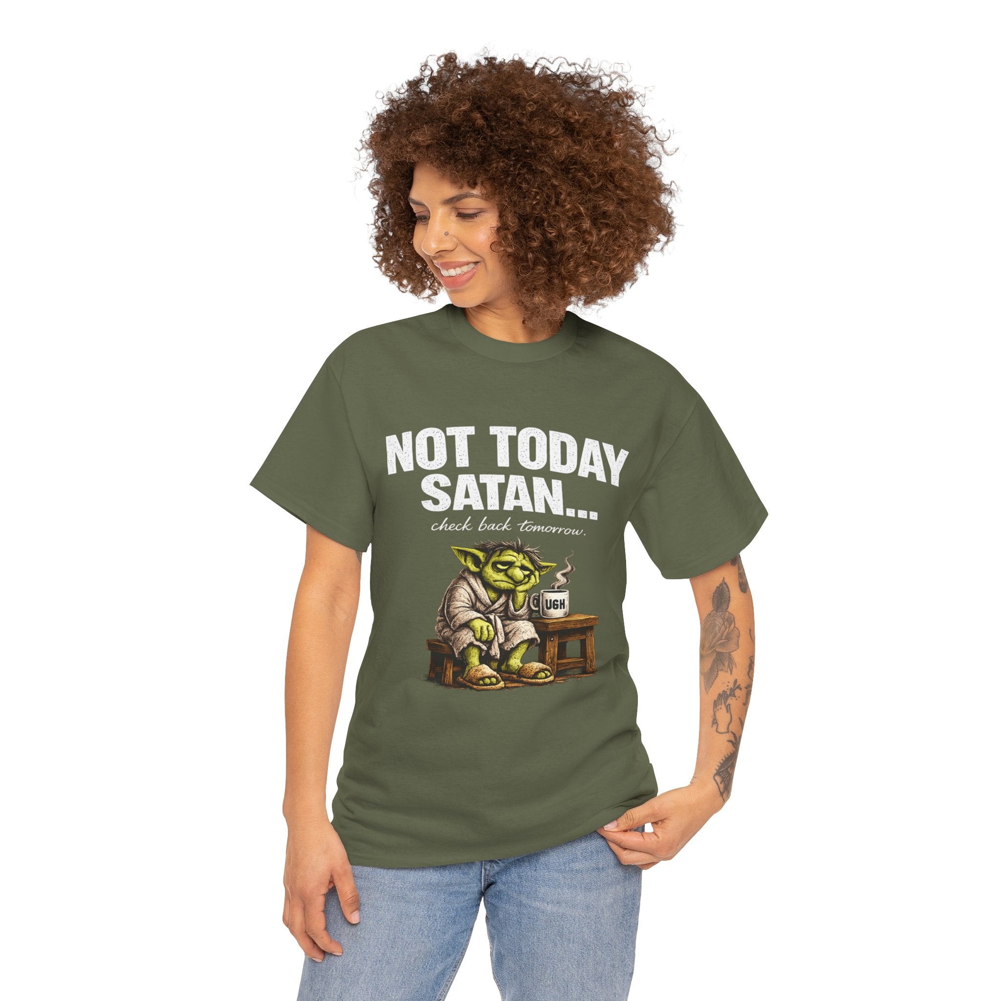 Not Today Satan Goblin Tee | Funny T-Shirt