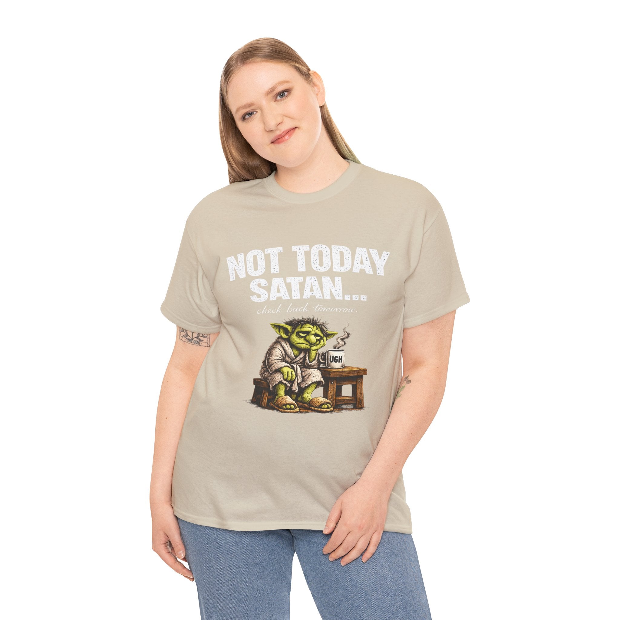 Not Today Satan Goblin Tee | Funny T-Shirt