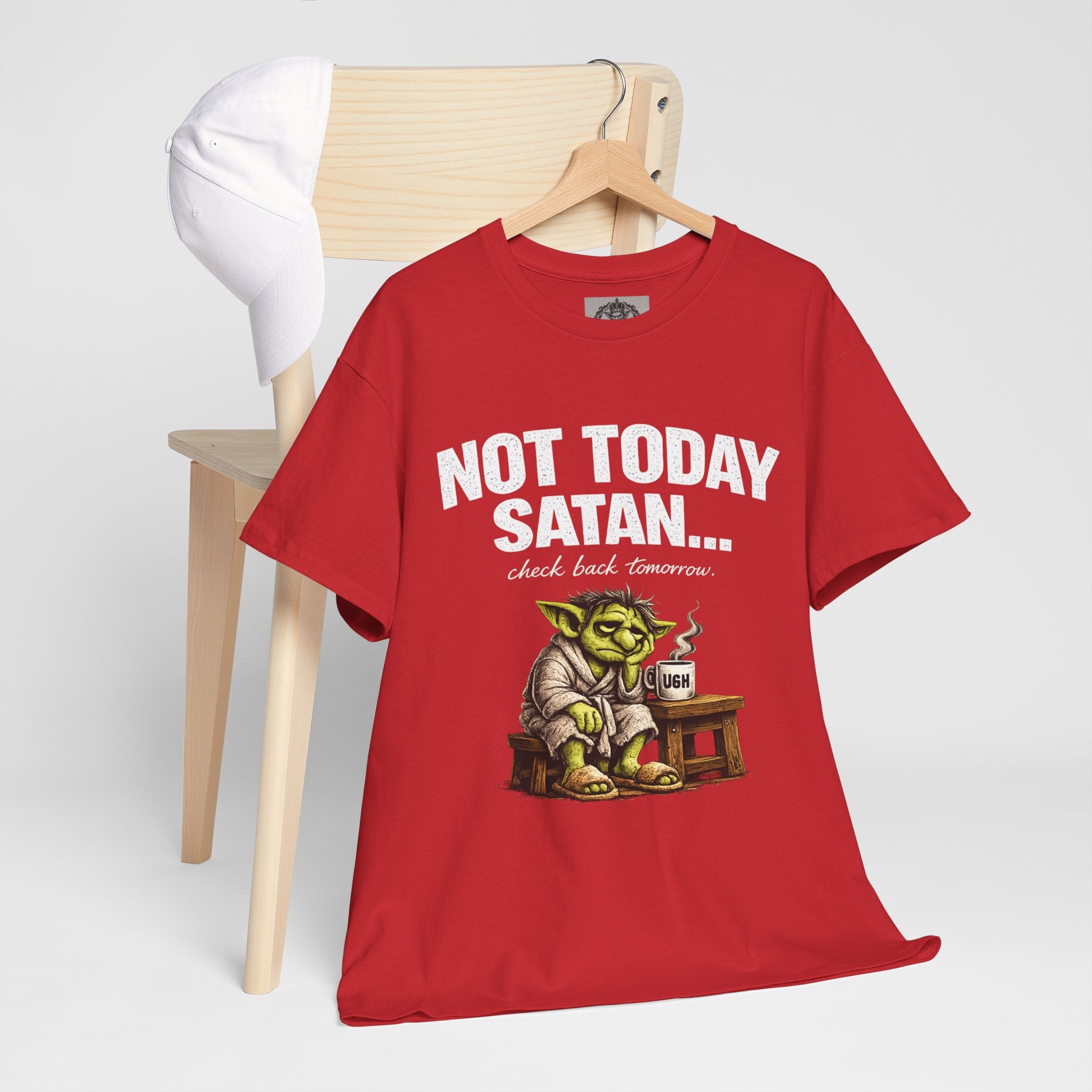 Not Today Satan Goblin Tee | Funny T-Shirt