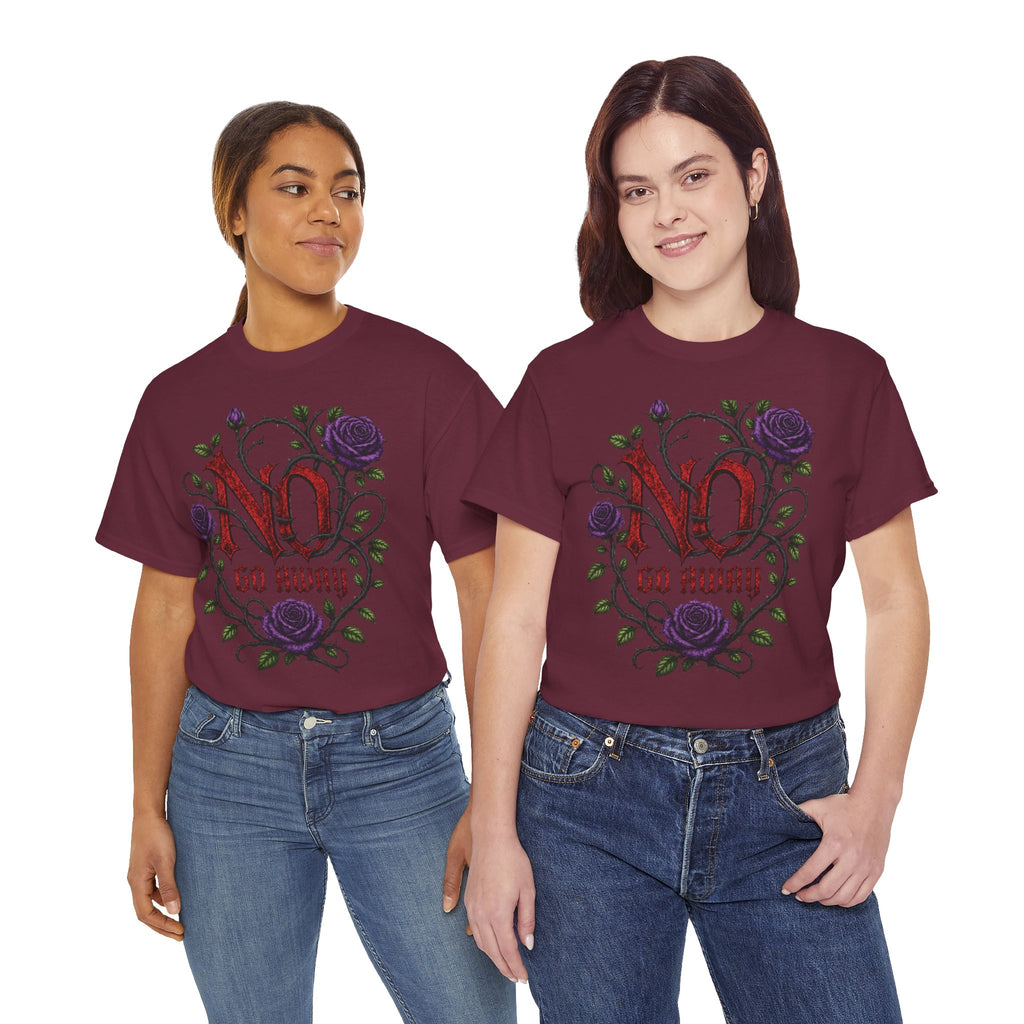 No Go Away T-Shirt | Gothic Purple Roses, Dark Floral Typography