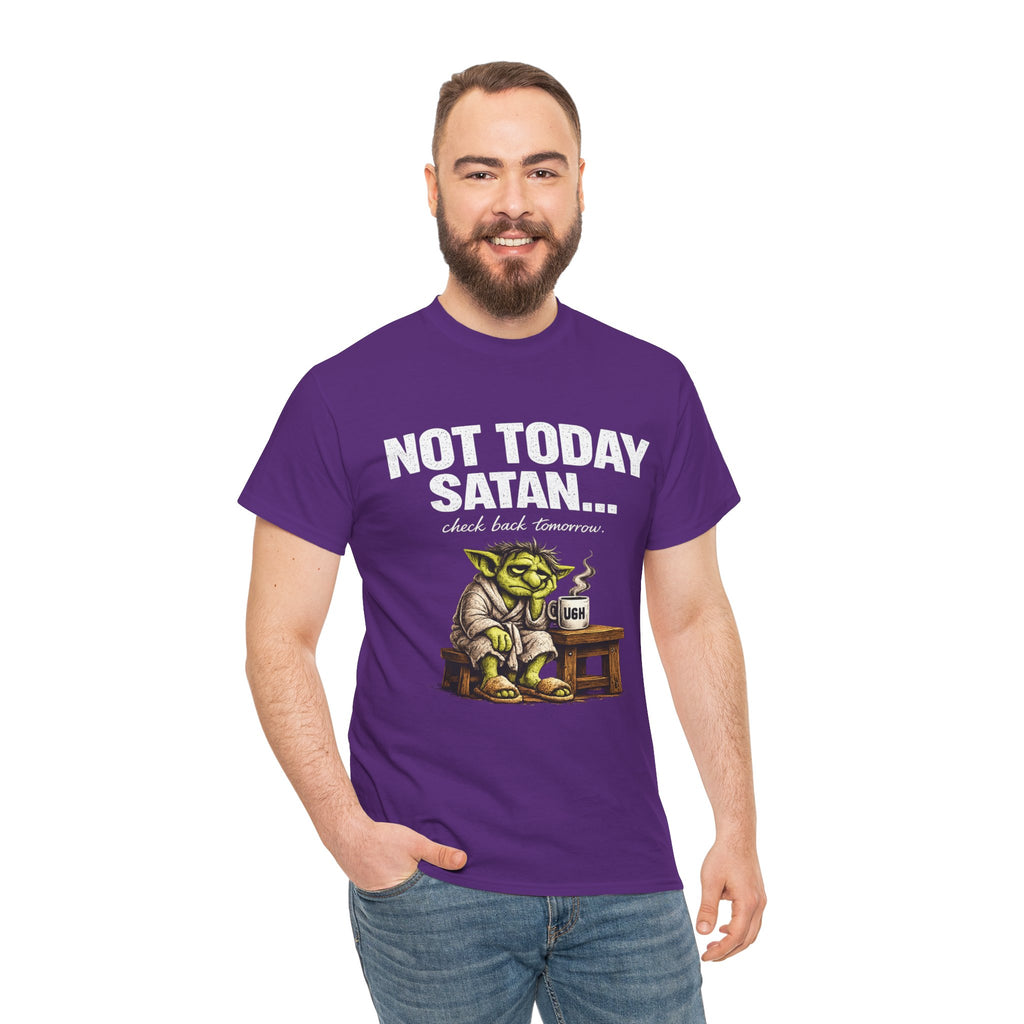 Not Today Satan Goblin Tee | Funny T-Shirt