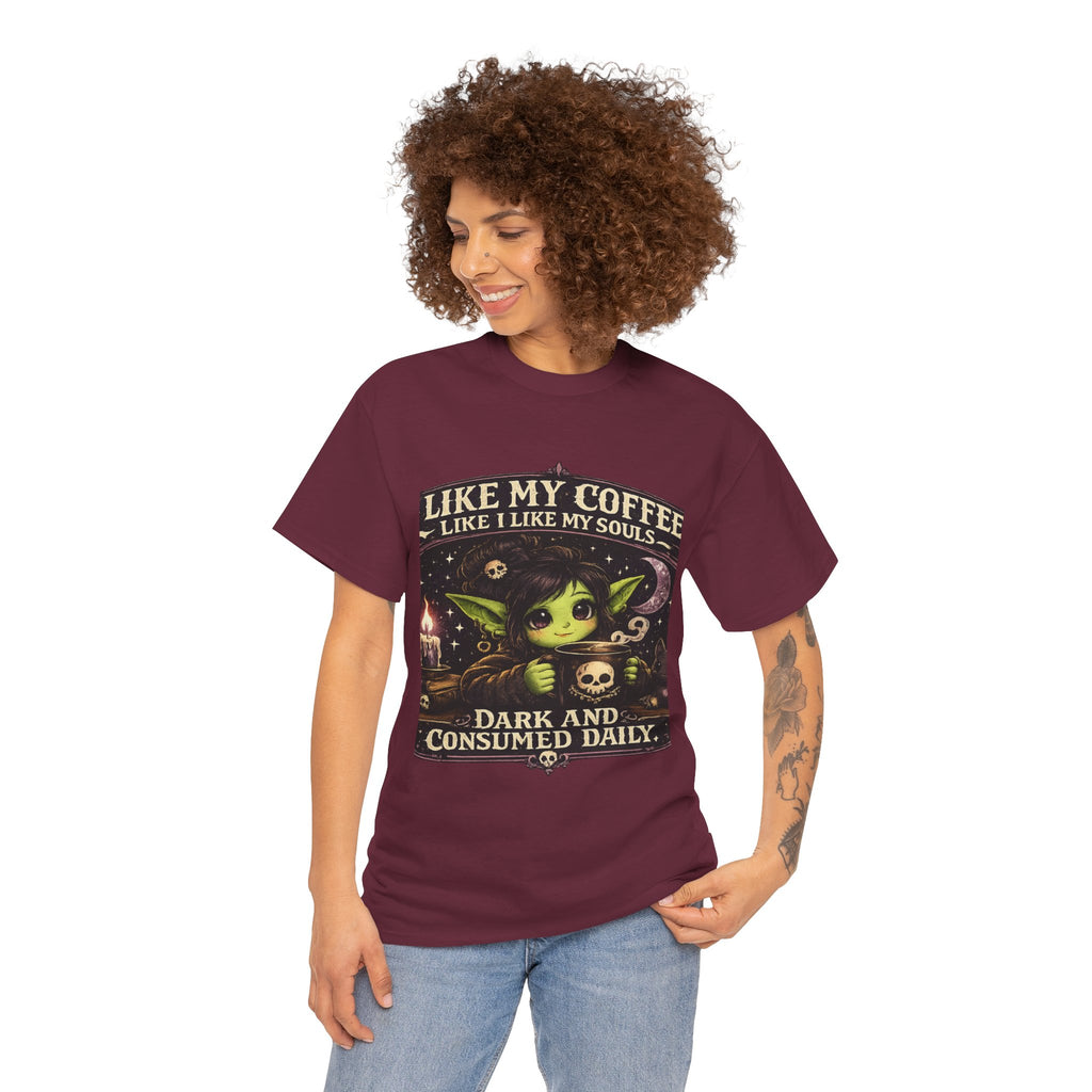 Like My Coffee Tee — "Like My Coffee Like I Like My Souls: Dark and Consumed Daily" Gothic Graphic T-Shirt