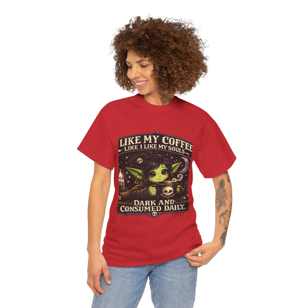 Like My Coffee Tee — "Like My Coffee Like I Like My Souls: Dark and Consumed Daily" Gothic Graphic T-Shirt