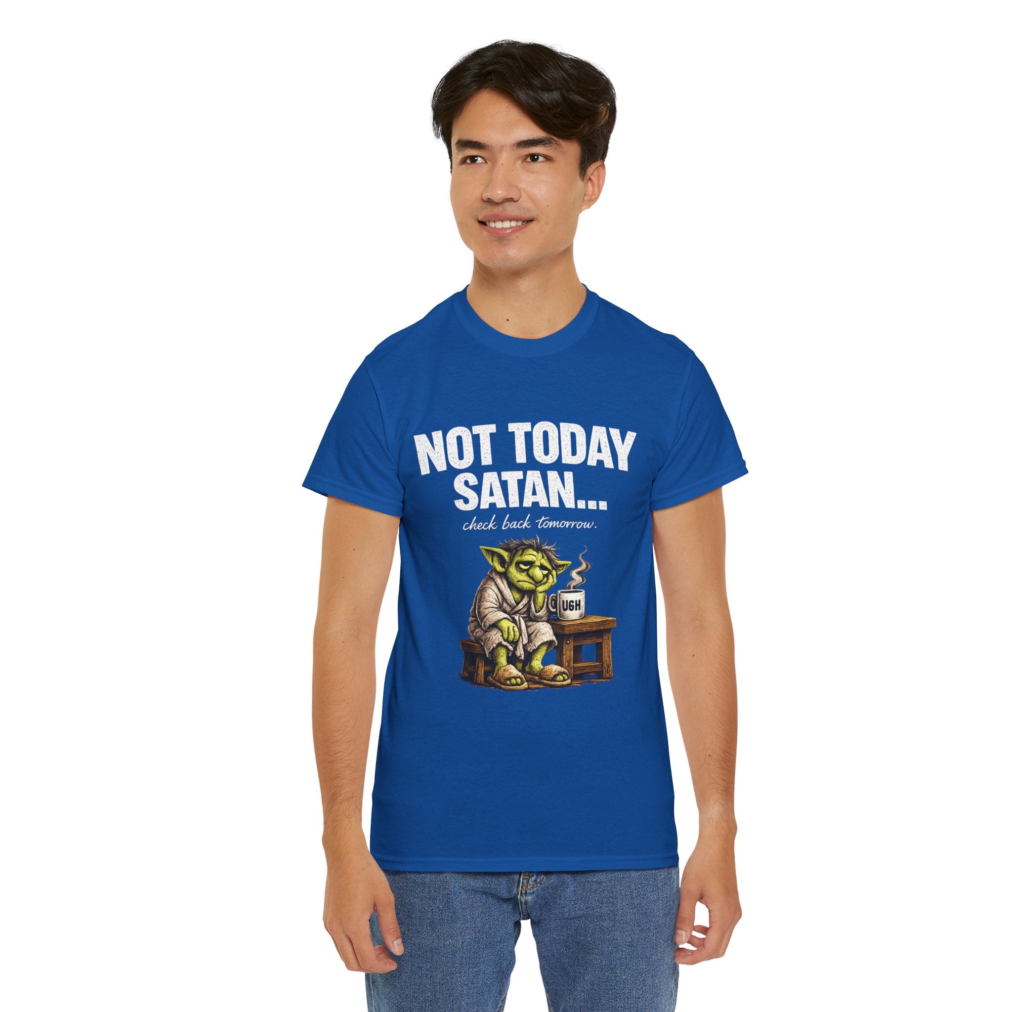 Not Today Satan Goblin Tee | Funny T-Shirt