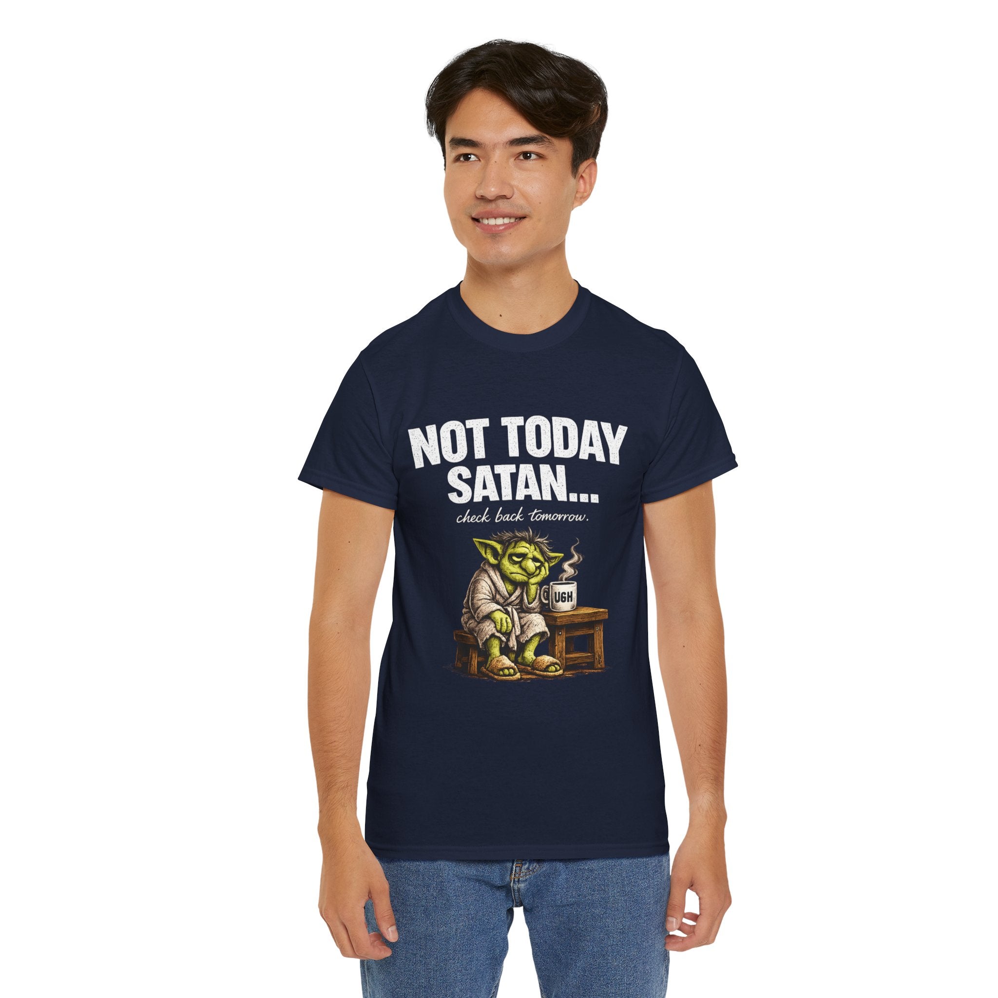 Not Today Satan Goblin Tee | Funny T-Shirt