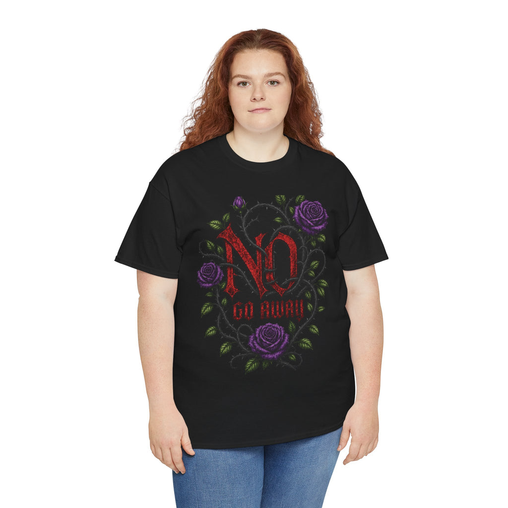 No Go Away T-Shirt | Gothic Purple Roses, Dark Floral Typography