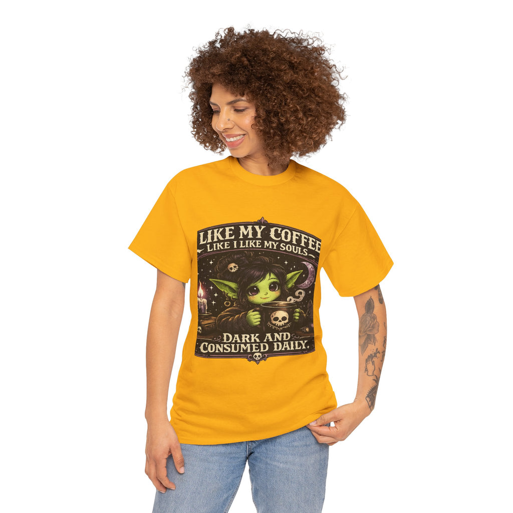Like My Coffee Tee — "Like My Coffee Like I Like My Souls: Dark and Consumed Daily" Gothic Graphic T-Shirt