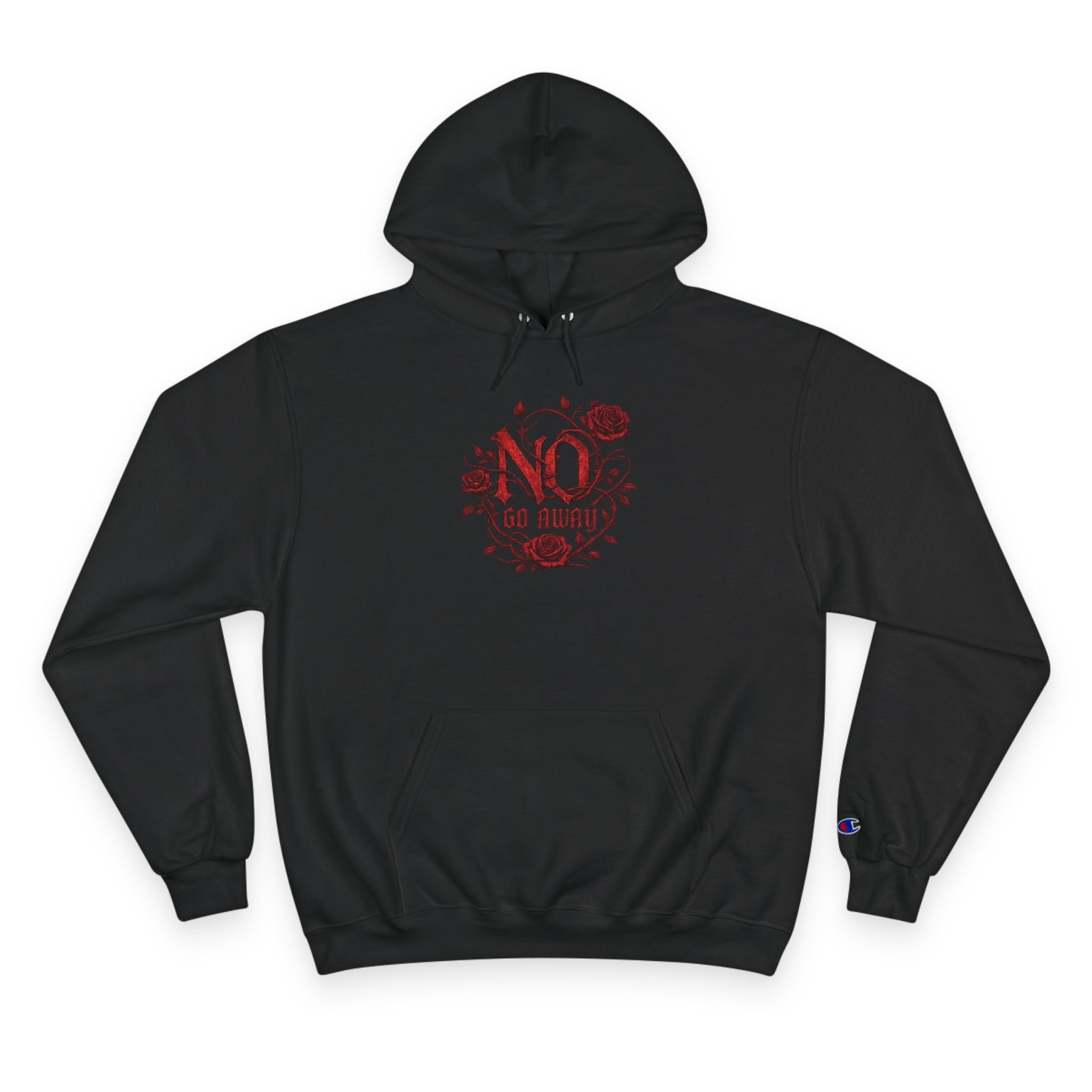 Gothic Go Away Champion Hoodie | Dark Floral Hoodie | Alternative Streetwear | Emo Goth Hoodie