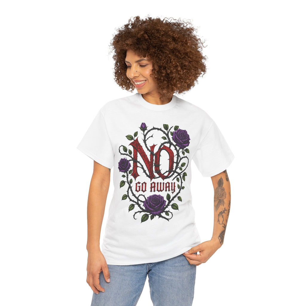 No Go Away T-Shirt | Gothic Purple Roses, Dark Floral Typography
