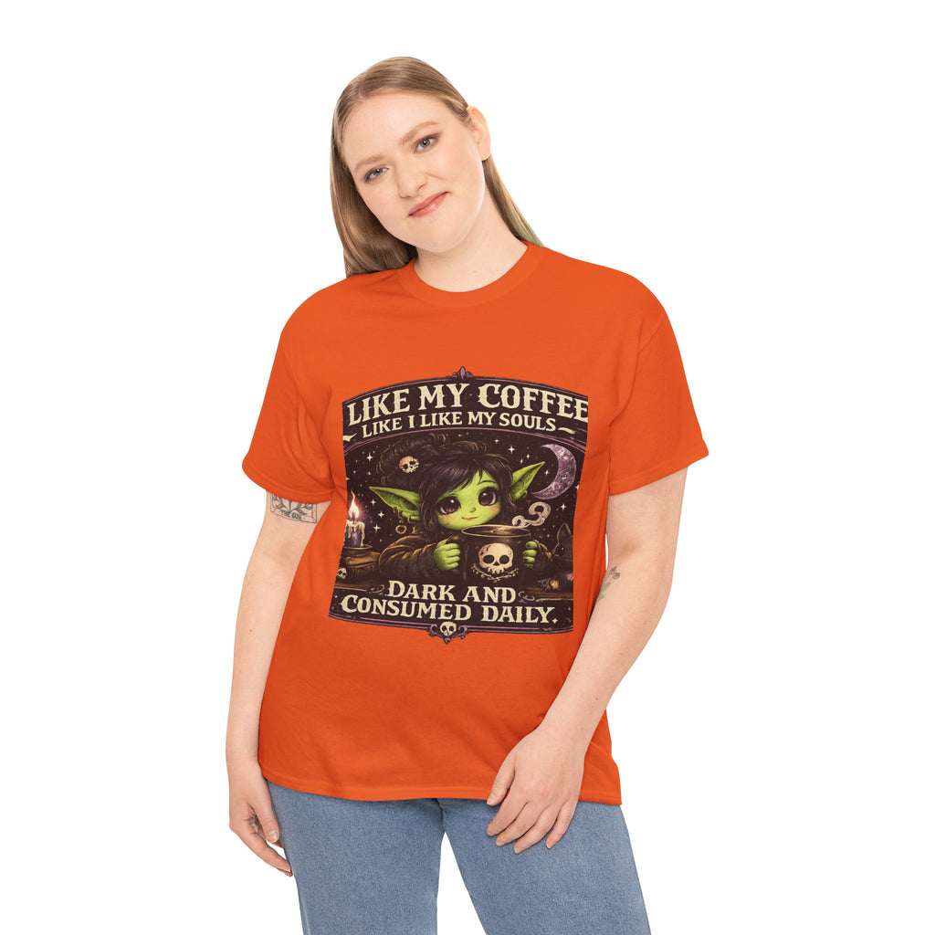 Like My Coffee Tee — "Like My Coffee Like I Like My Souls: Dark and Consumed Daily" Gothic Graphic T-Shirt
