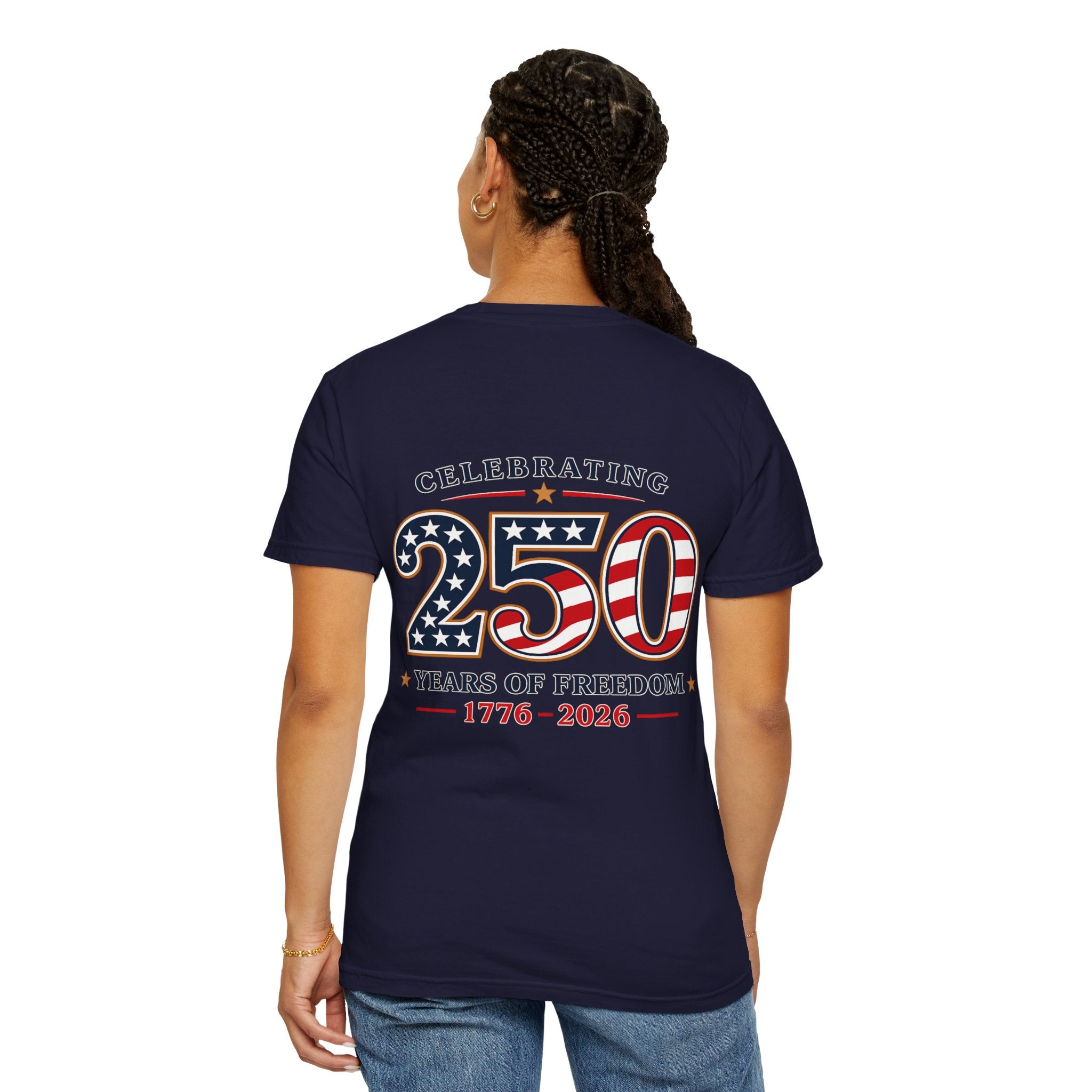 250 Years of Freedom 1776-2026 T-shirt | American Flag Patriotic Tee