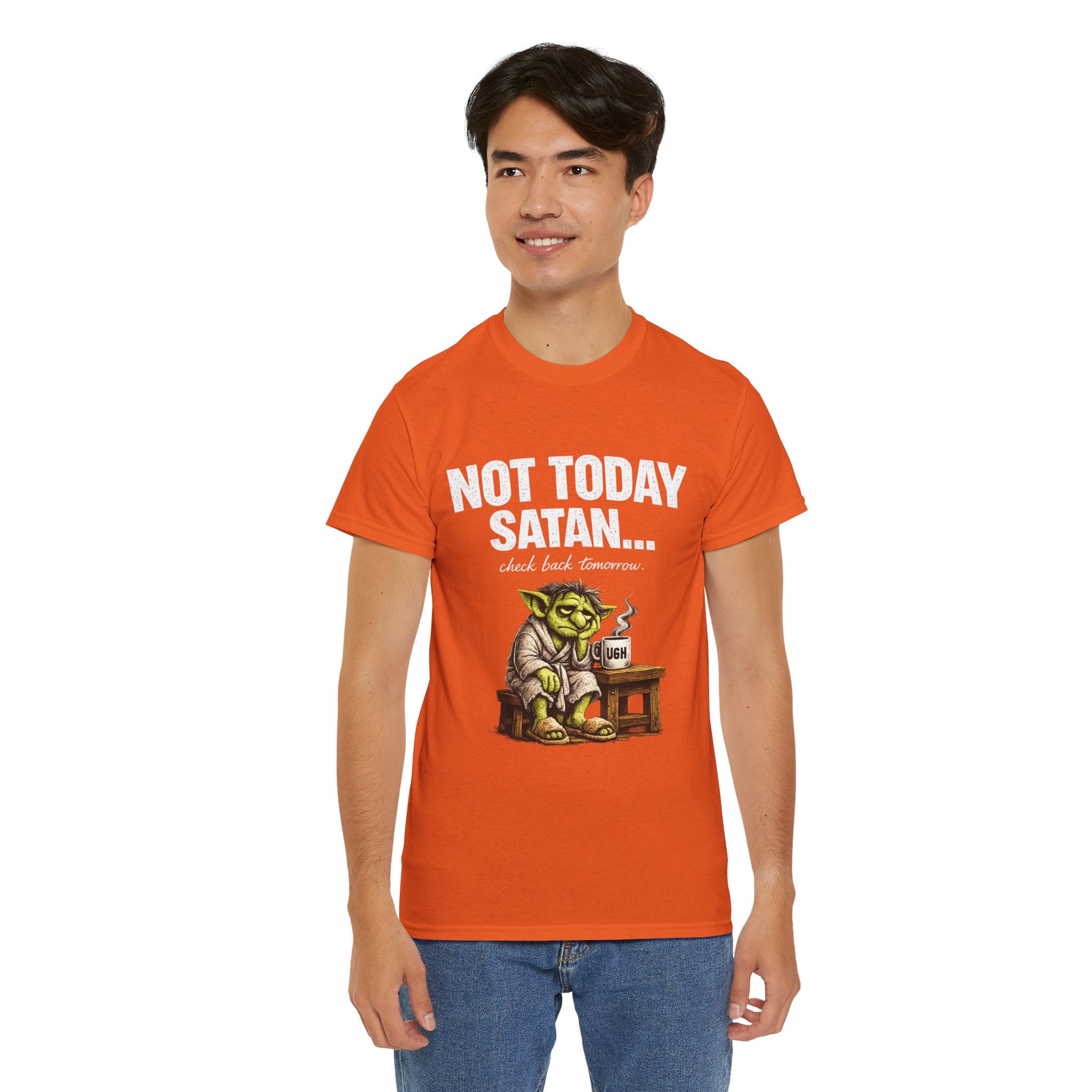 Not Today Satan Goblin Tee | Funny T-Shirt