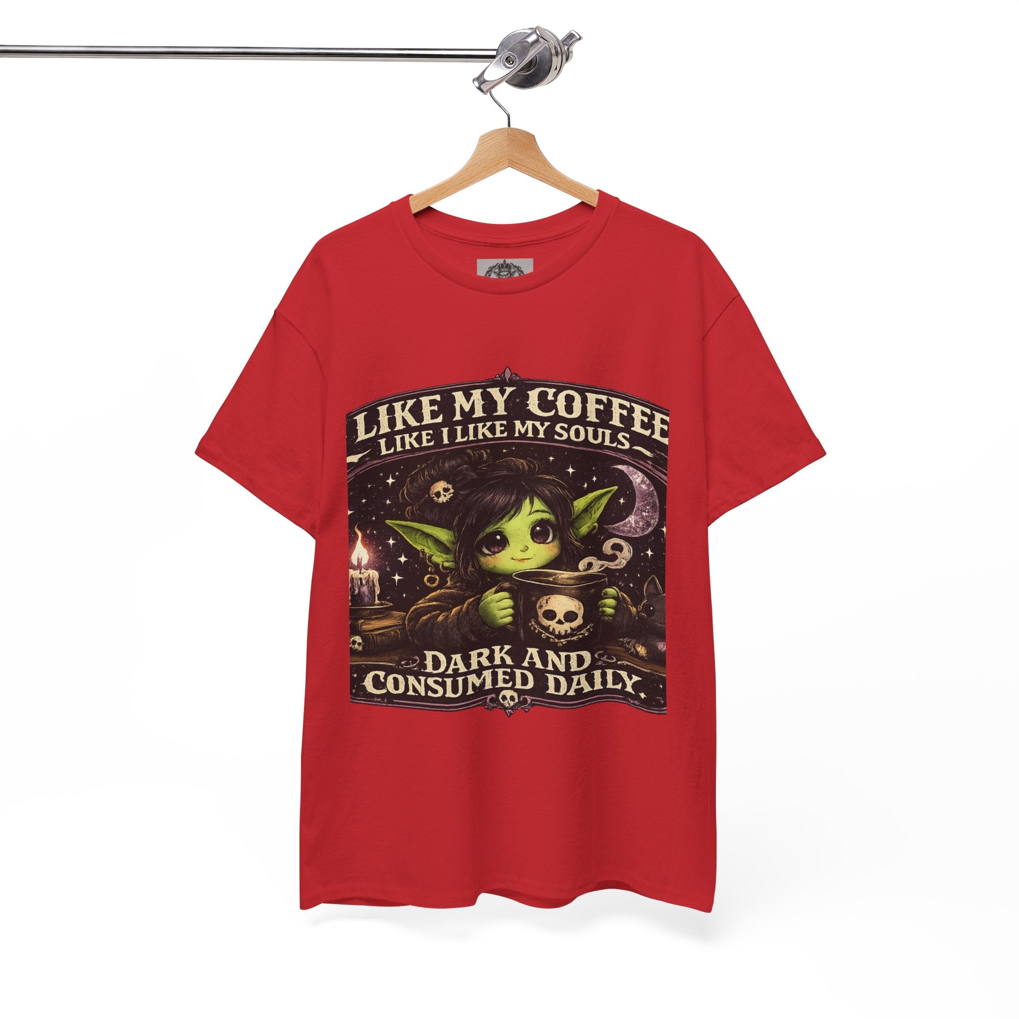 Like My Coffee Tee — "Like My Coffee Like I Like My Souls: Dark and Consumed Daily" Gothic Graphic T-Shirt