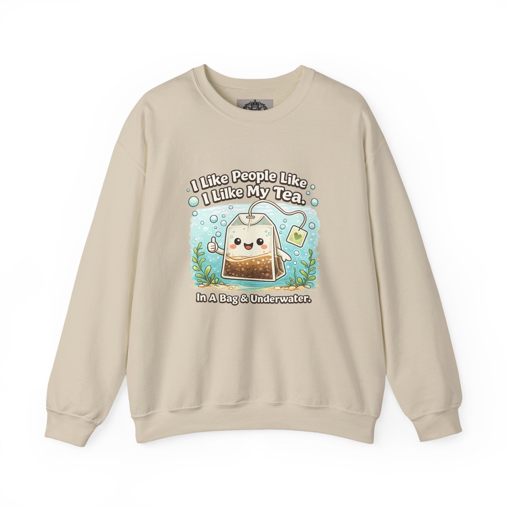 Tea Bag Crewneck Sweatshirt – Cute Kawaii Tee: "I Like People Like I Like My Tea" Cozy Sweatshirt Gift
