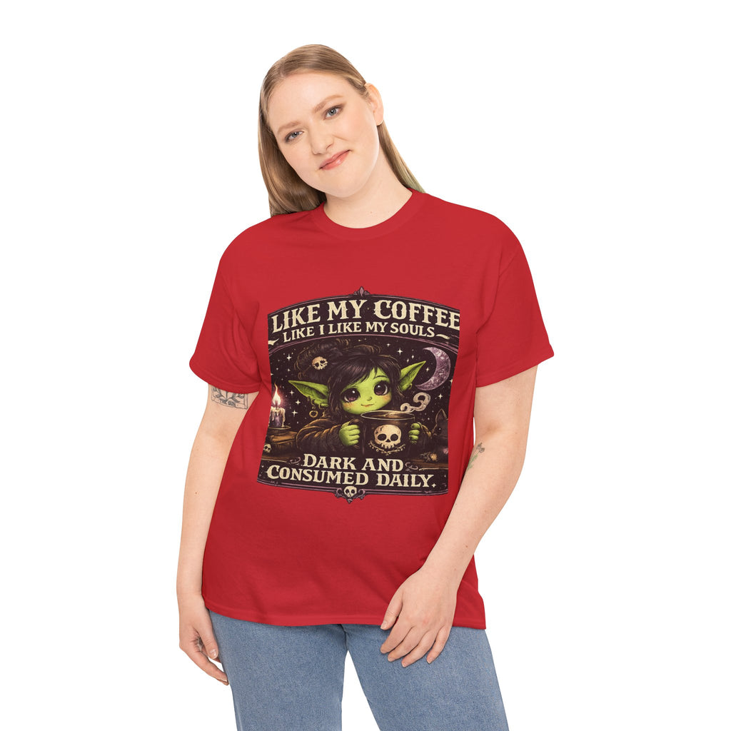 Like My Coffee Tee — "Like My Coffee Like I Like My Souls: Dark and Consumed Daily" Gothic Graphic T-Shirt