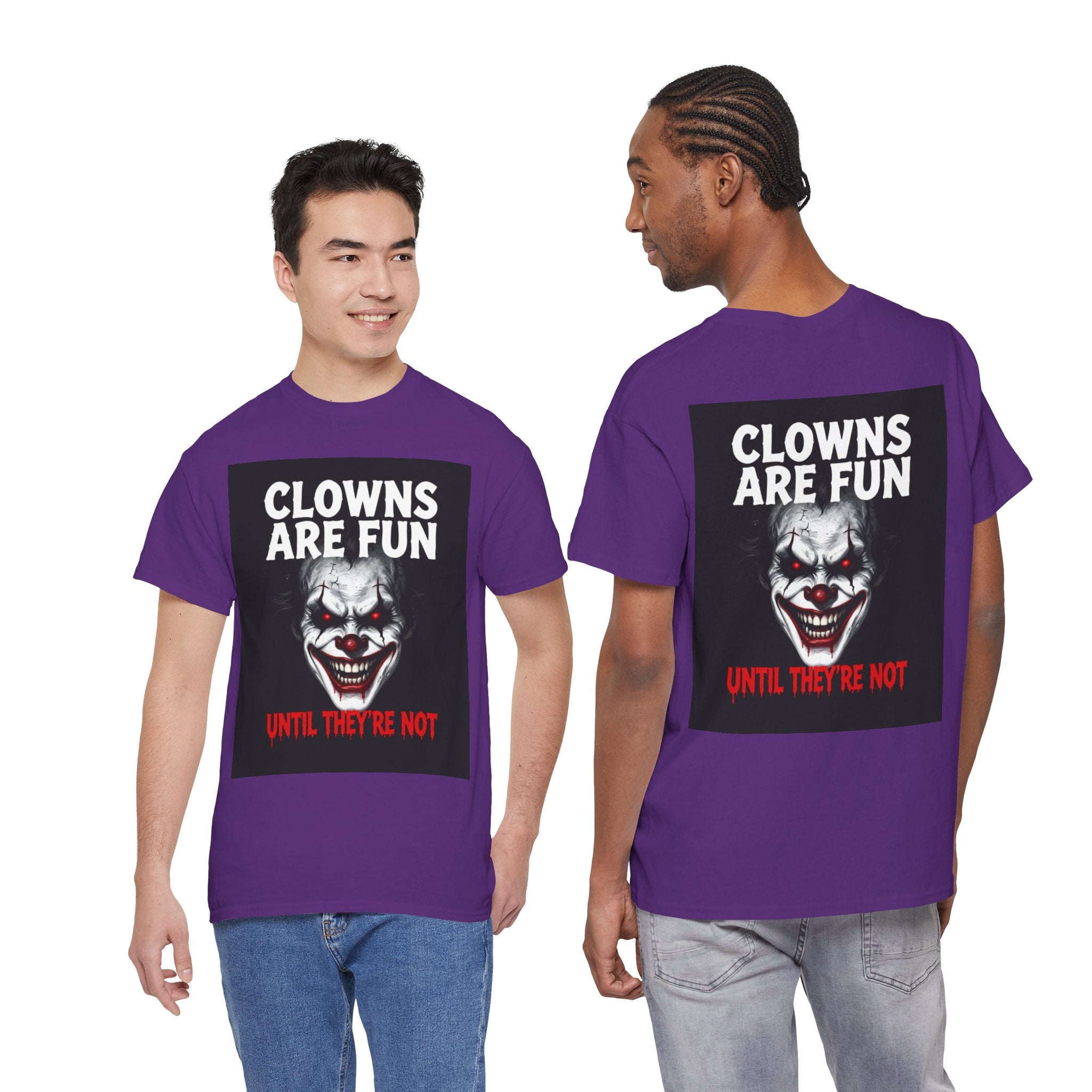 Creepy Clown T-Shirt — "Clowns Are Fun Until They're Not" Horror Tee