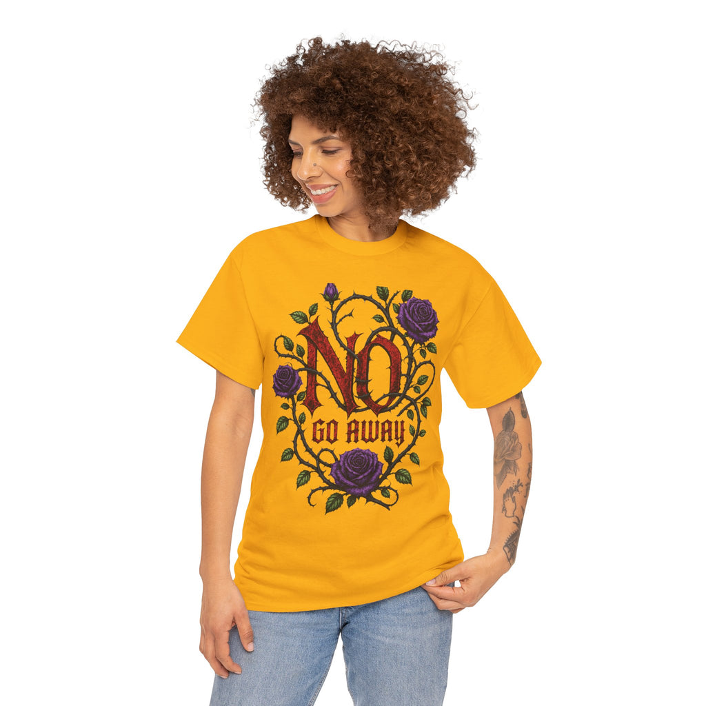 No Go Away T-Shirt | Gothic Purple Roses, Dark Floral Typography