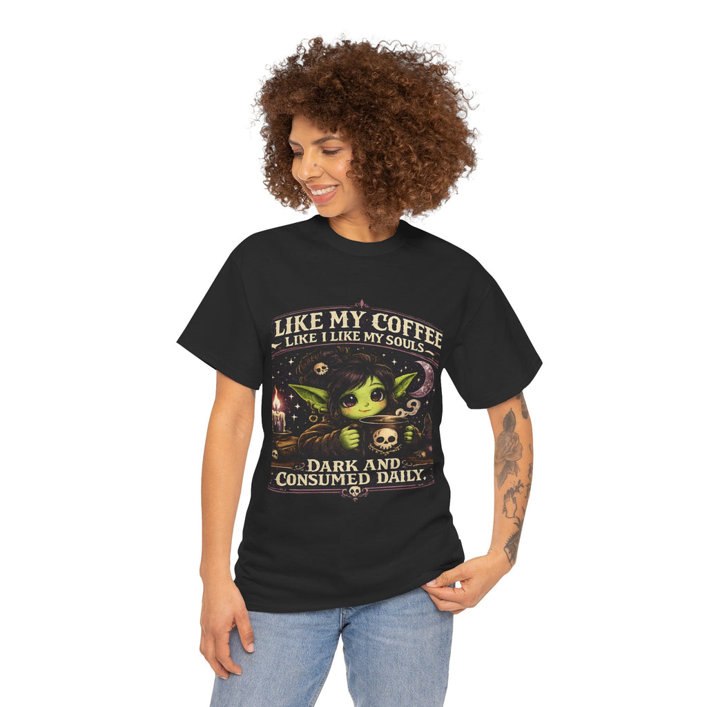 Like My Coffee Tee — "Like My Coffee Like I Like My Souls: Dark and Consumed Daily" Gothic Graphic T-Shirt