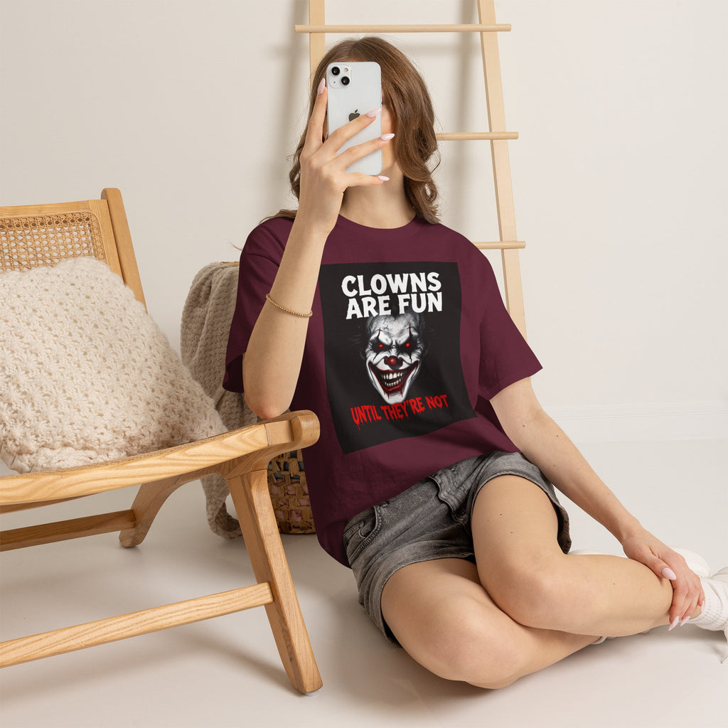 Creepy Clown T-Shirt — "Clowns Are Fun Until They're Not" Horror Tee