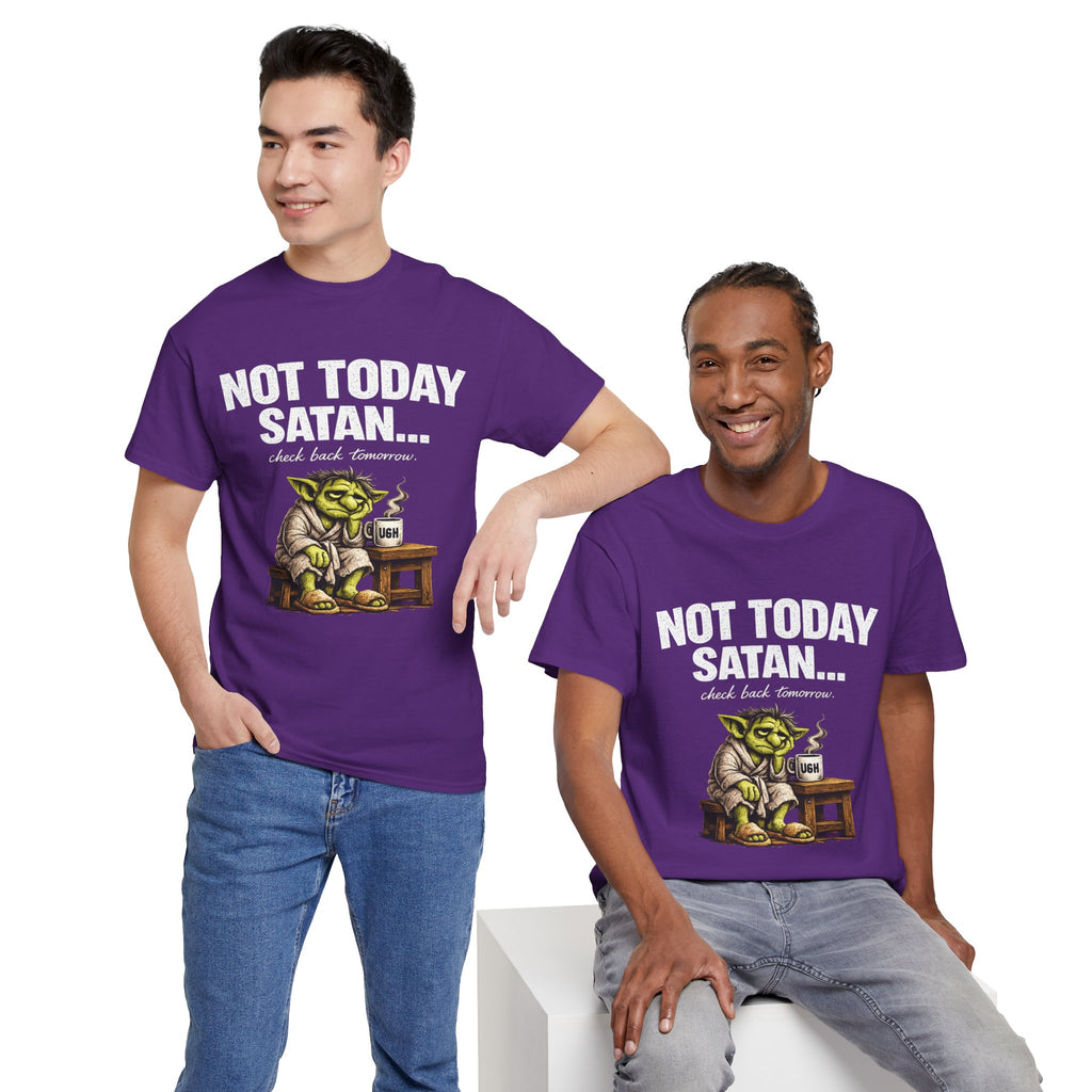 Not Today Satan Goblin Tee | Funny T-Shirt