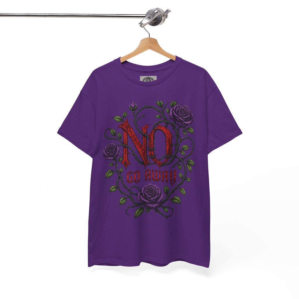 No Go Away T-Shirt | Gothic Purple Roses, Dark Floral Typography