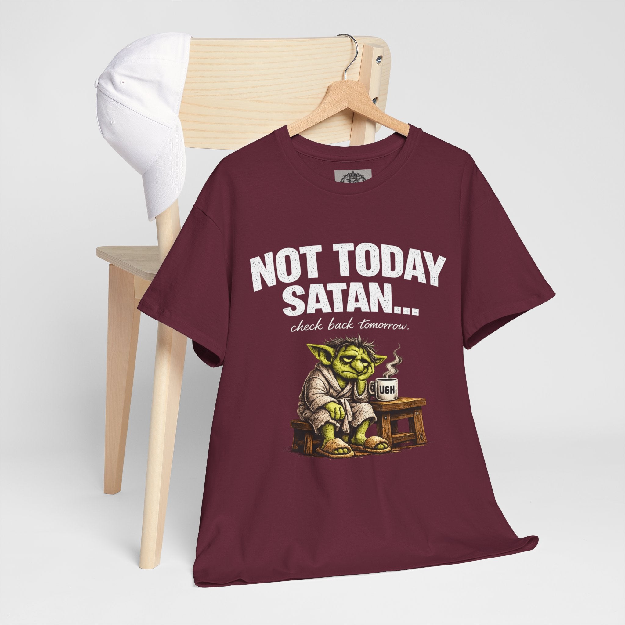Not Today Satan Goblin Tee | Funny T-Shirt