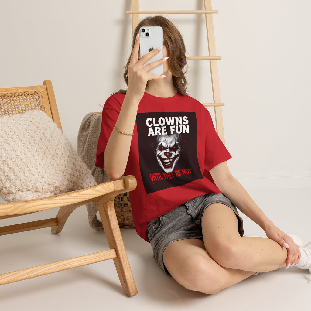 Creepy Clown T-Shirt — "Clowns Are Fun Until They're Not" Horror Tee