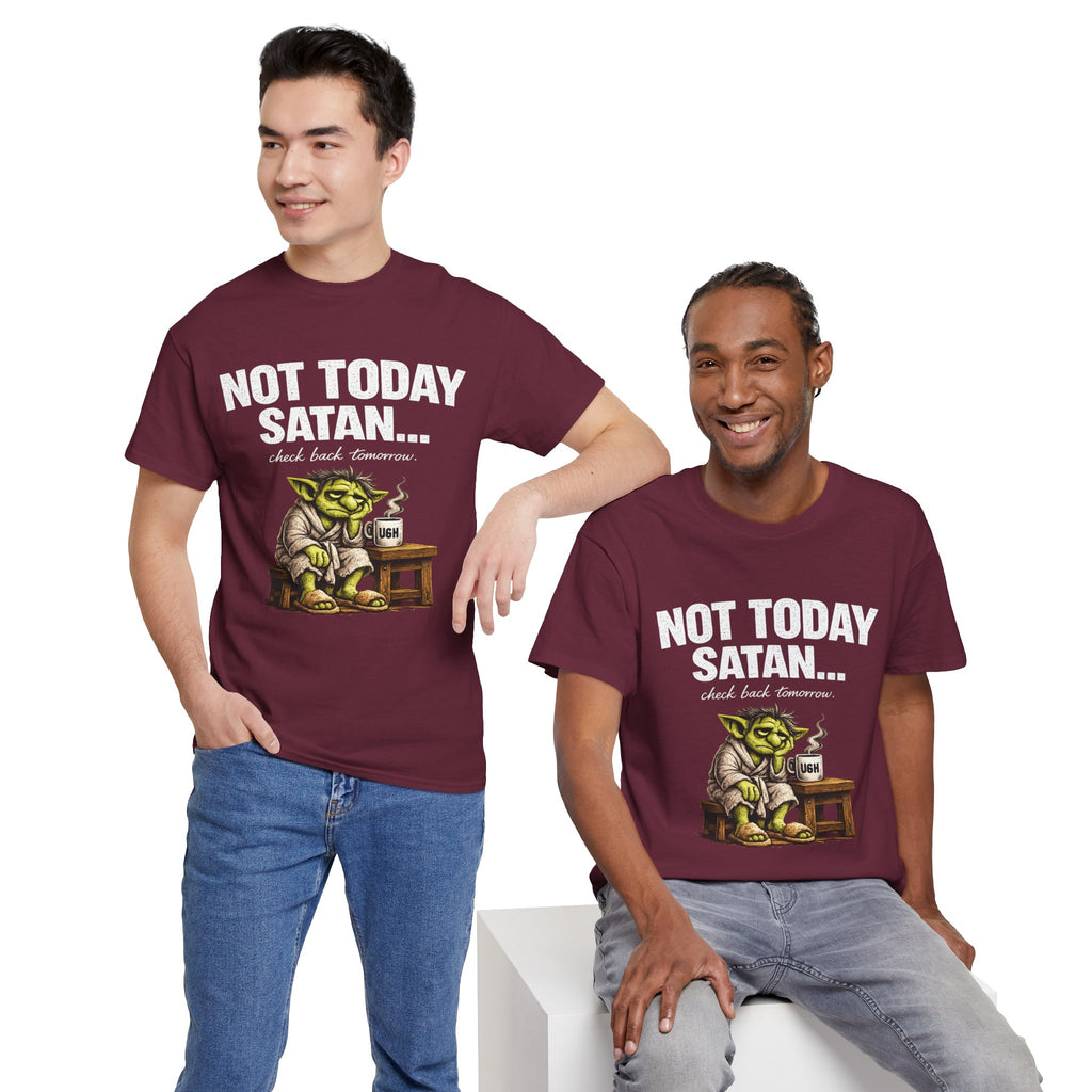 Not Today Satan Goblin Tee | Funny T-Shirt