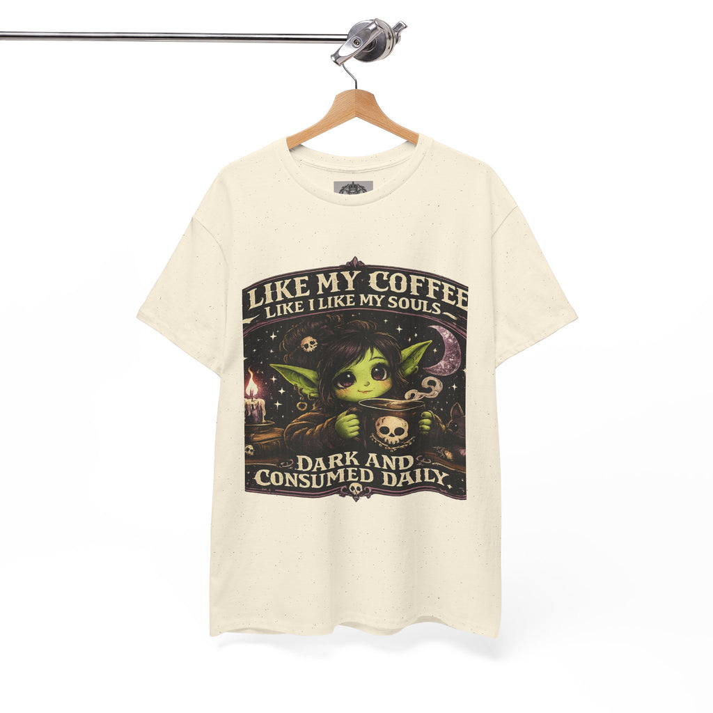 Like My Coffee Tee — "Like My Coffee Like I Like My Souls: Dark and Consumed Daily" Gothic Graphic T-Shirt