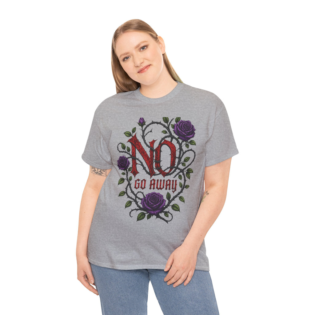 No Go Away T-Shirt | Gothic Purple Roses, Dark Floral Typography