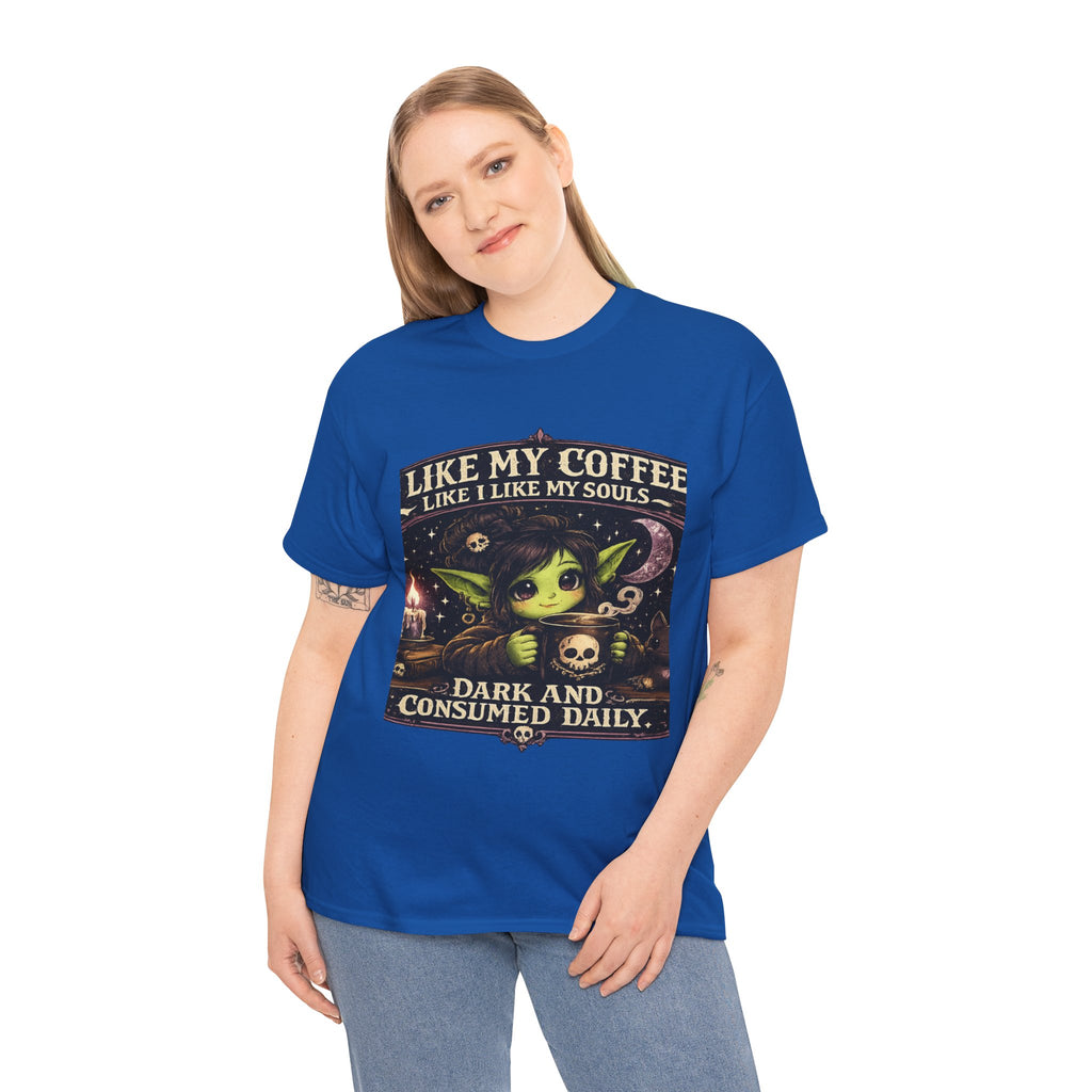 Like My Coffee Tee — "Like My Coffee Like I Like My Souls: Dark and Consumed Daily" Gothic Graphic T-Shirt