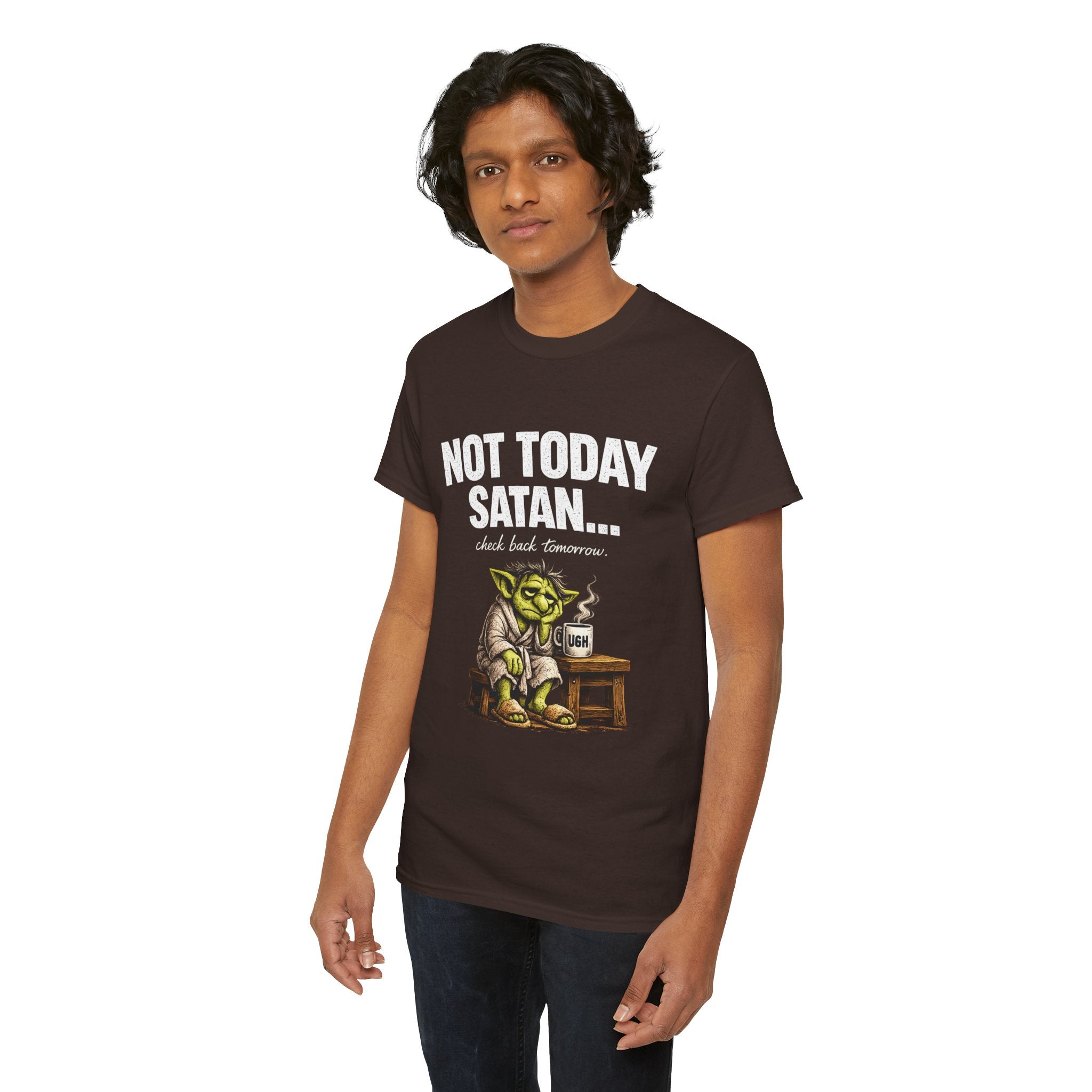 Not Today Satan Goblin Tee | Funny T-Shirt