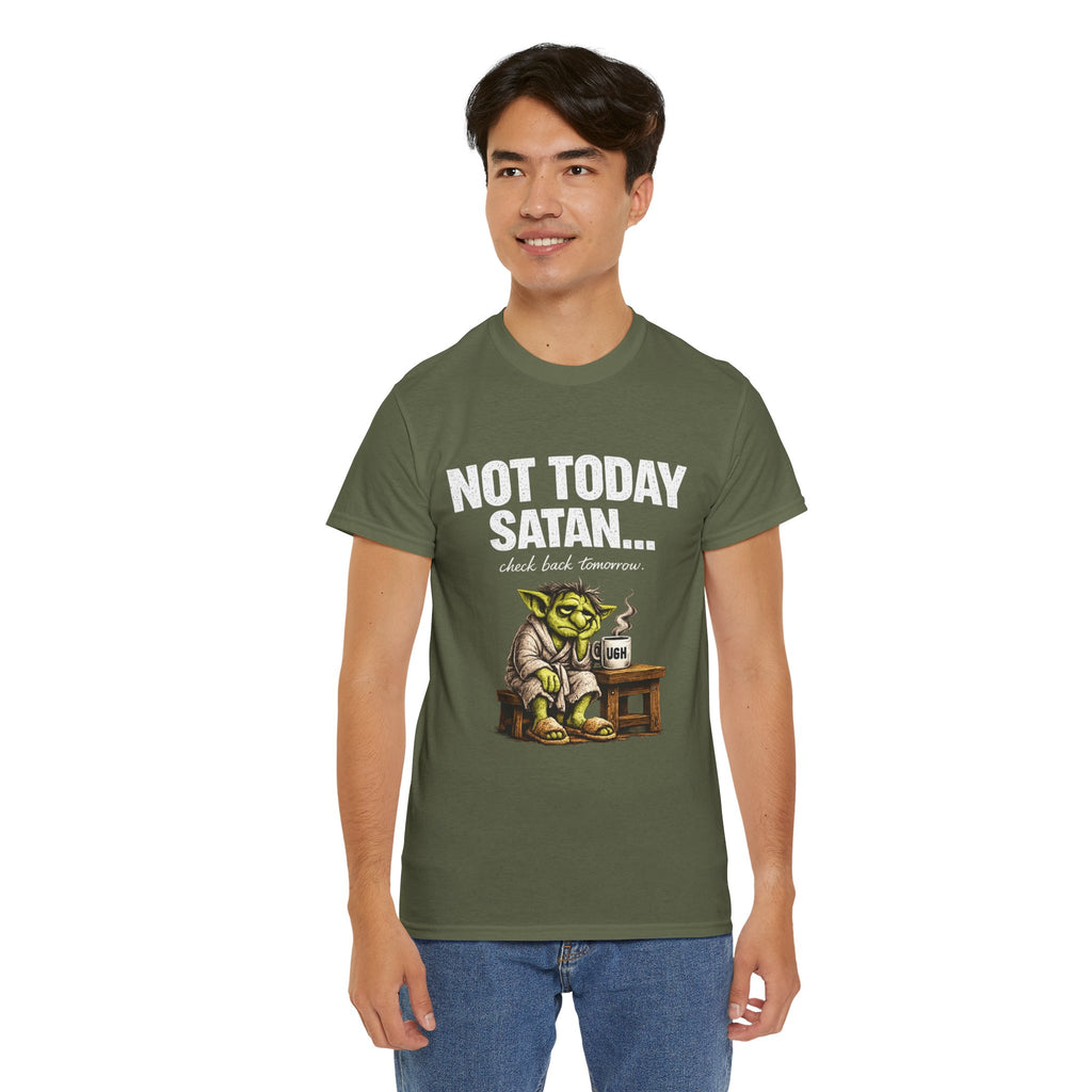Not Today Satan Goblin Tee | Funny T-Shirt