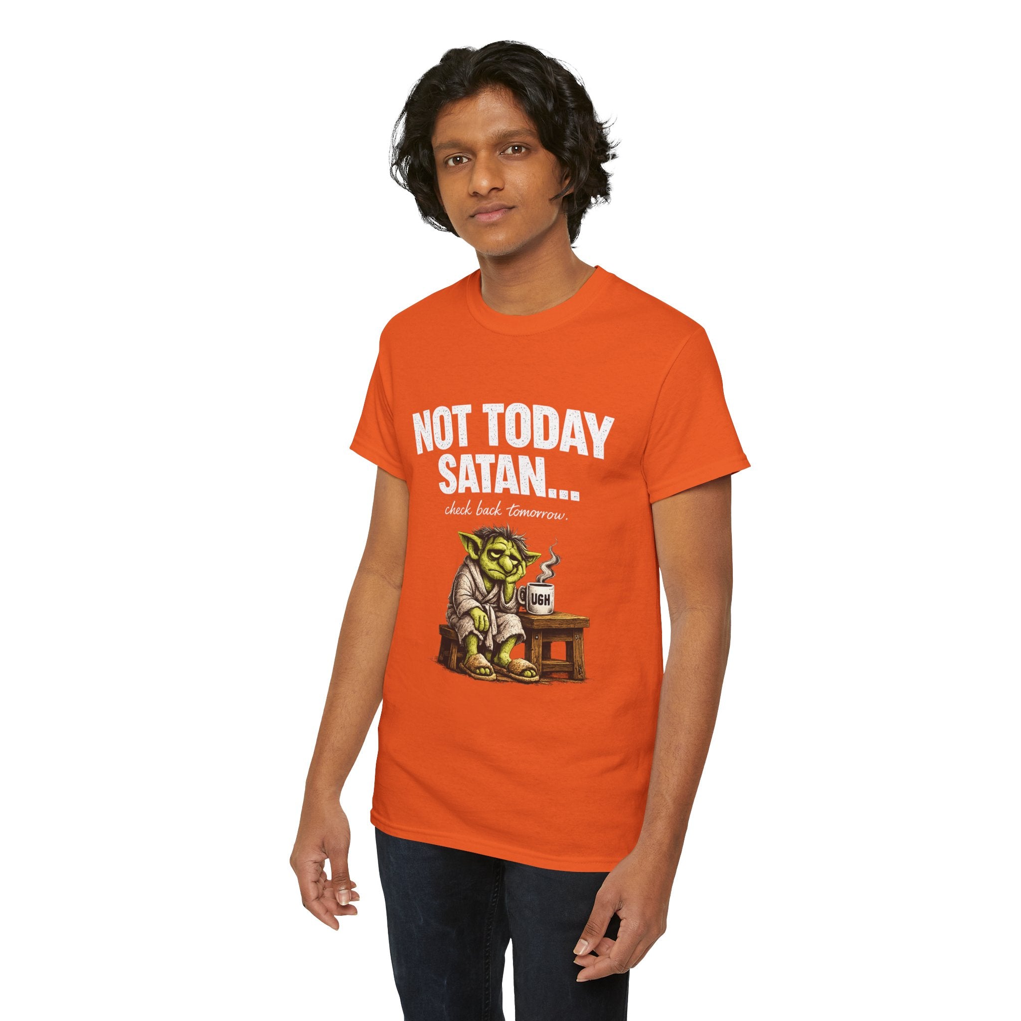 Not Today Satan Goblin Tee | Funny T-Shirt
