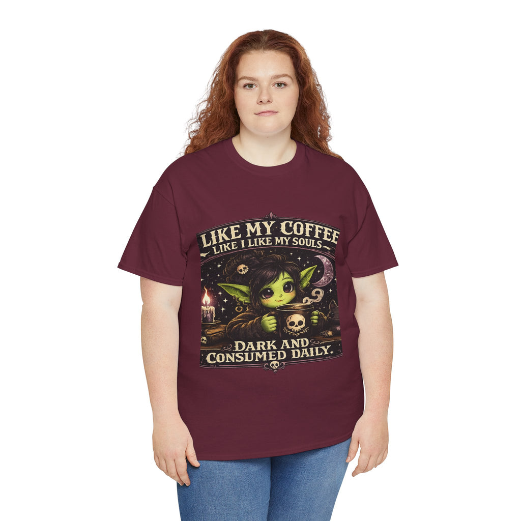 Like My Coffee Tee — "Like My Coffee Like I Like My Souls: Dark and Consumed Daily" Gothic Graphic T-Shirt