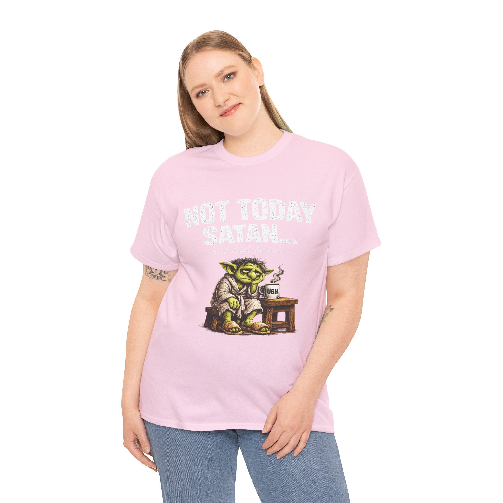 Not Today Satan Goblin Tee | Funny T-Shirt