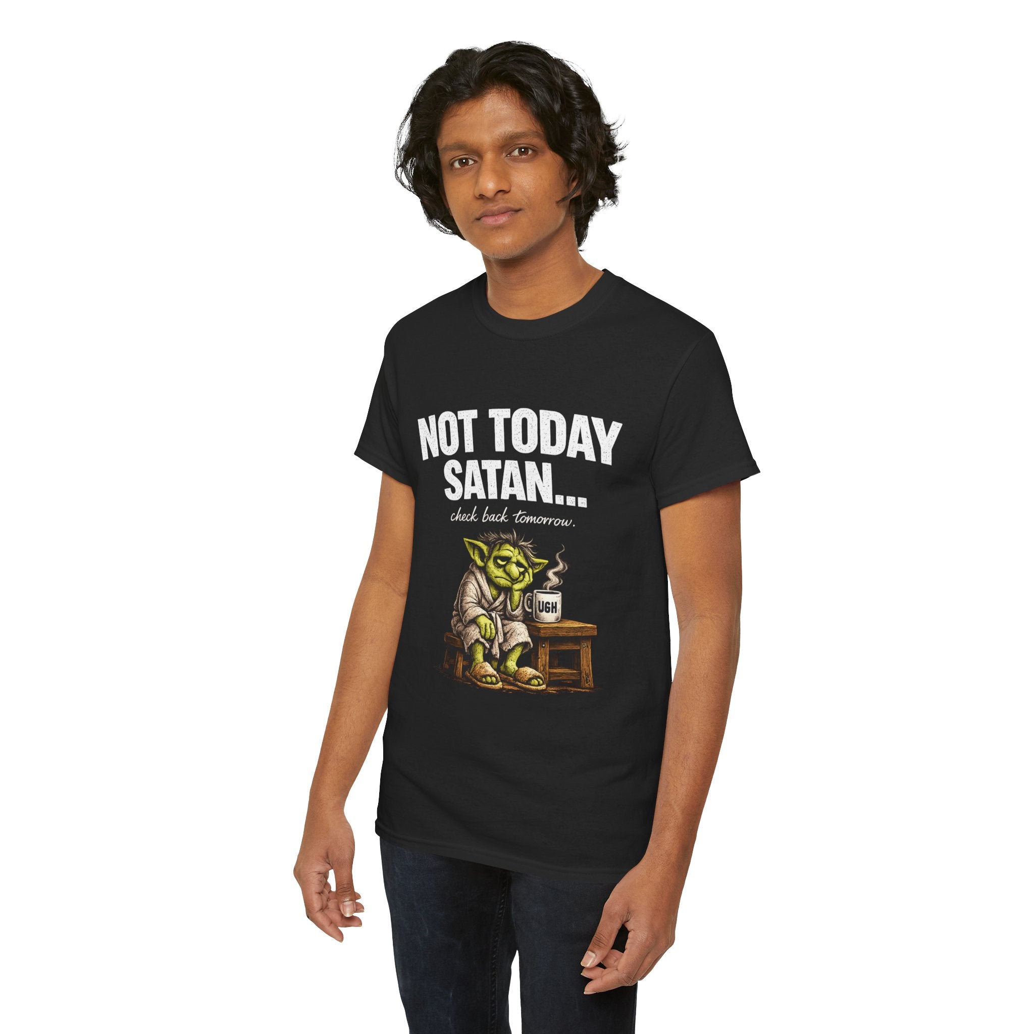 Not Today Satan Goblin Tee | Funny T-Shirt