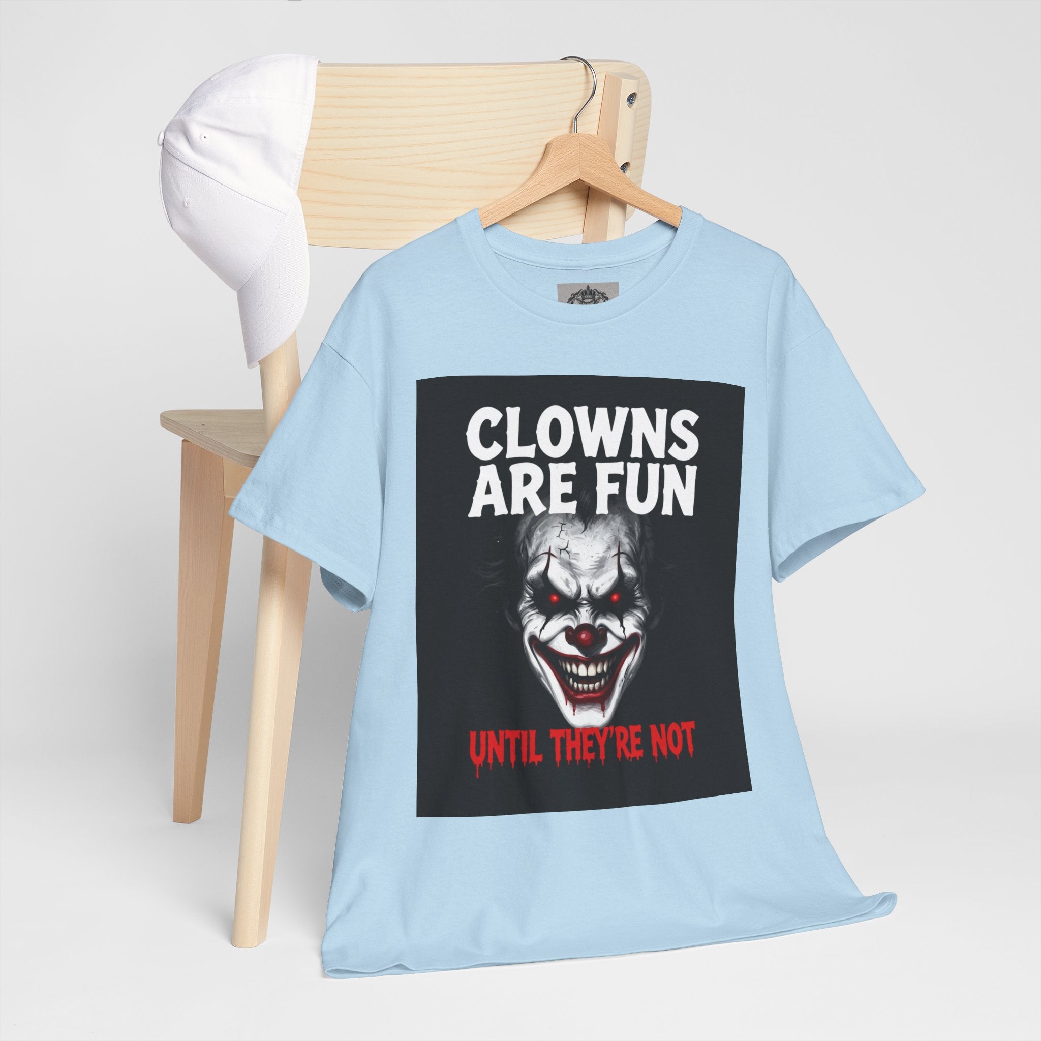 Creepy Clown T-Shirt — "Clowns Are Fun Until They're Not" Horror Tee