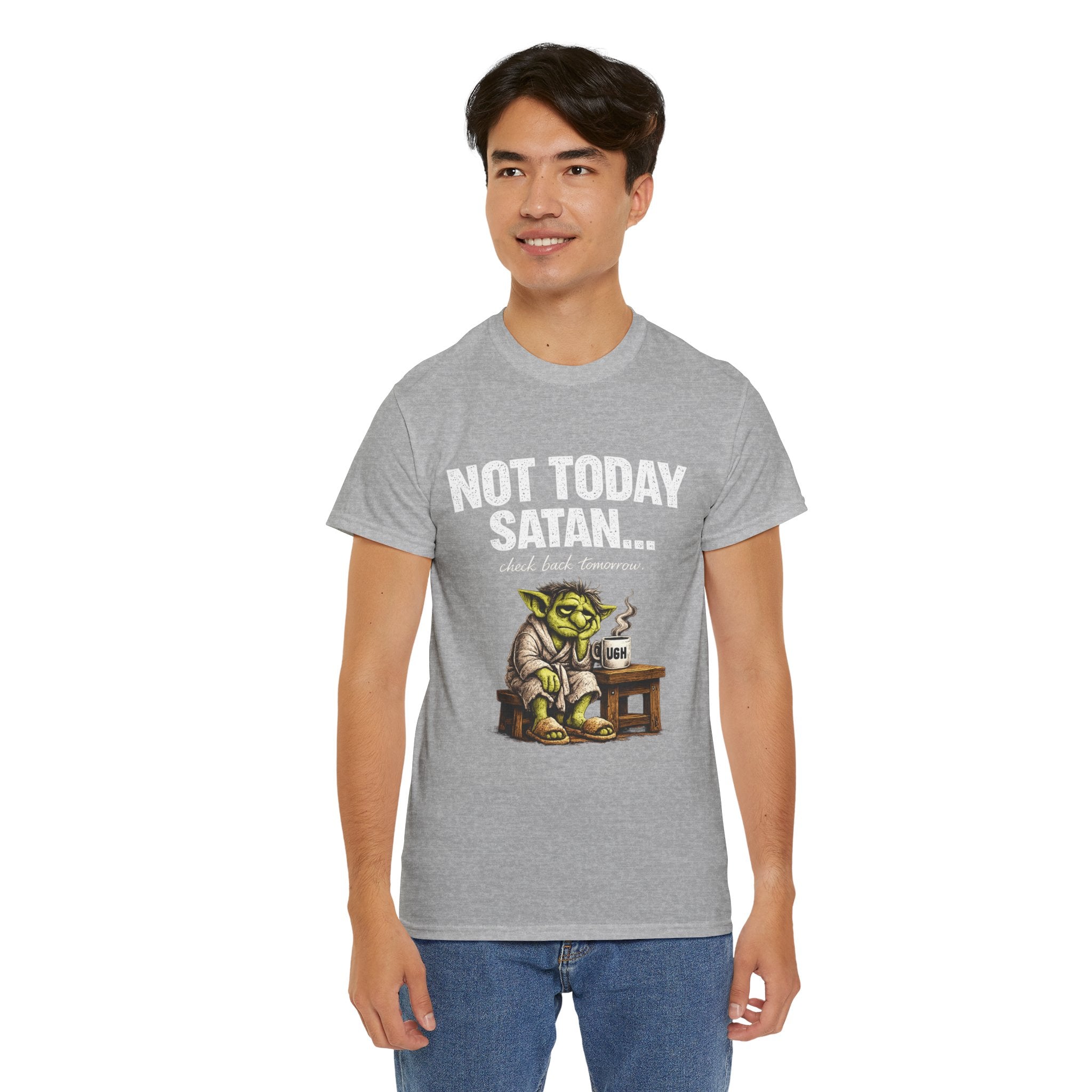 Not Today Satan Goblin Tee | Funny T-Shirt