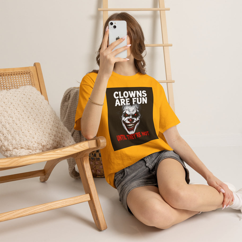 Creepy Clown T-Shirt — "Clowns Are Fun Until They're Not" Horror Tee