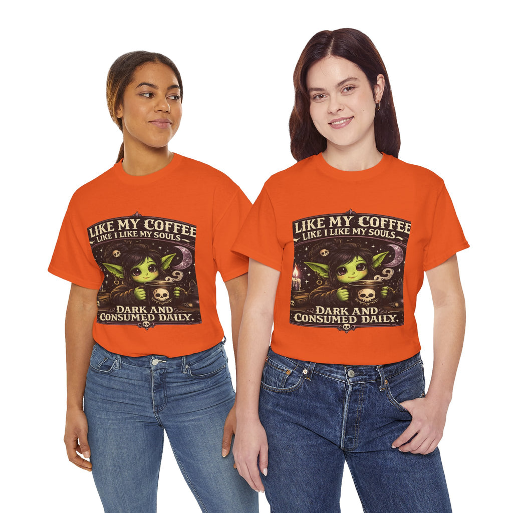Like My Coffee Tee — "Like My Coffee Like I Like My Souls: Dark and Consumed Daily" Gothic Graphic T-Shirt