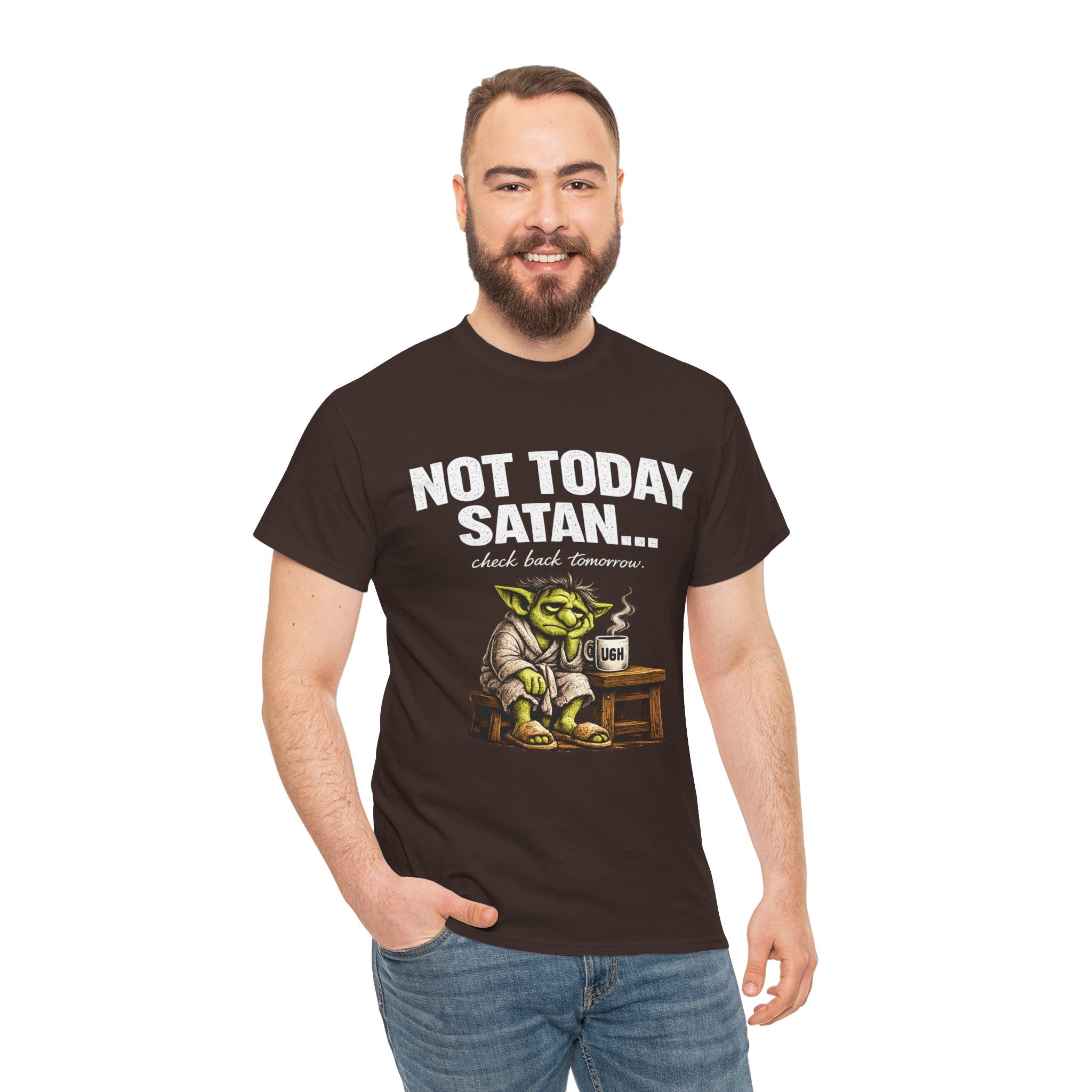 Not Today Satan Goblin Tee | Funny T-Shirt