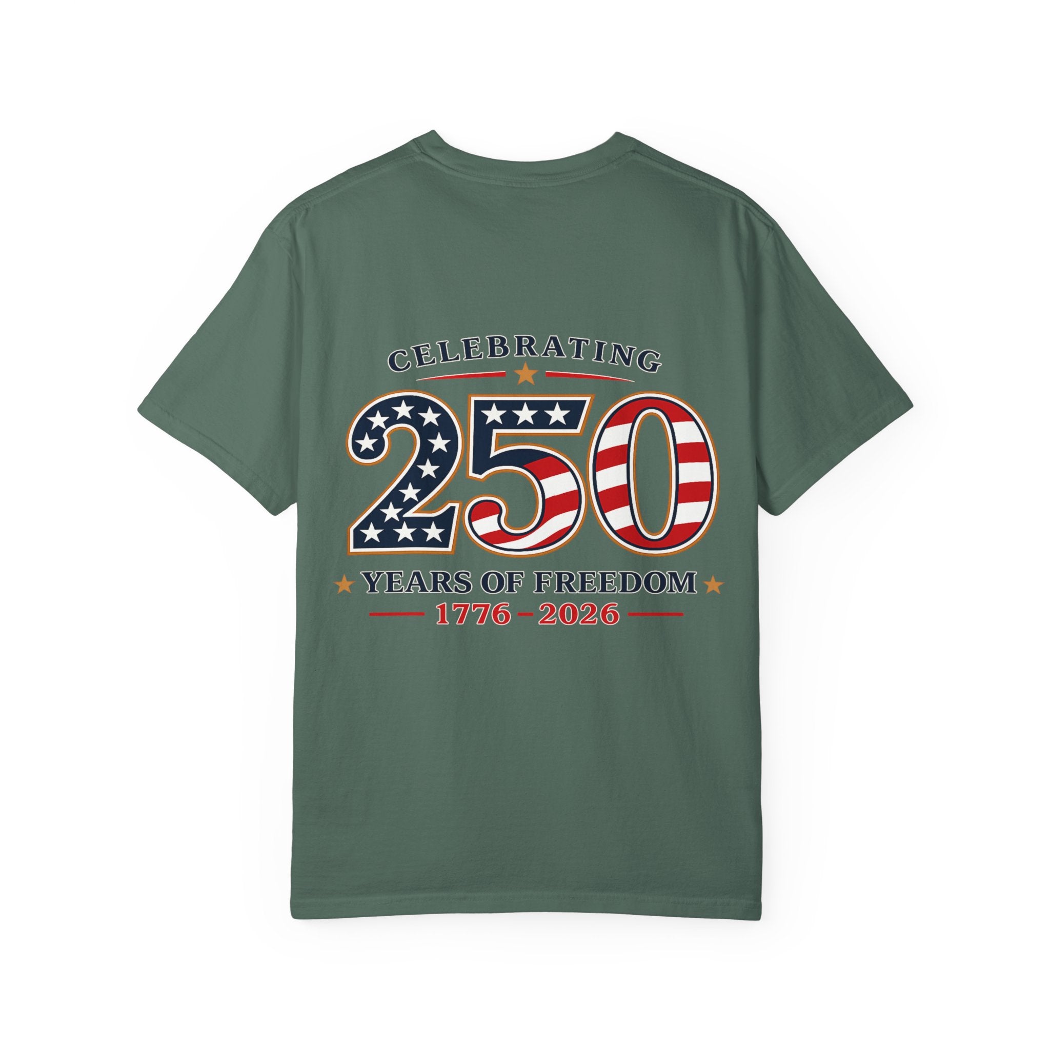 250 Years of Freedom 1776-2026 T-shirt | American Flag Patriotic Tee