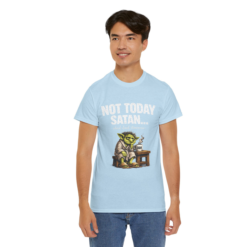 Not Today Satan Goblin Tee | Funny T-Shirt