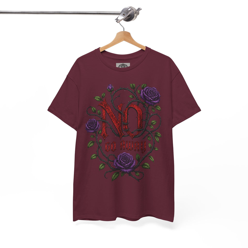 No Go Away T-Shirt | Gothic Purple Roses, Dark Floral Typography
