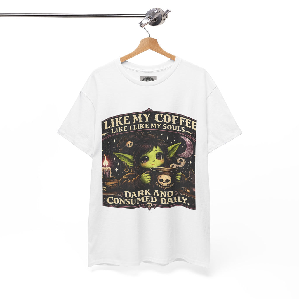 Like My Coffee Tee — "Like My Coffee Like I Like My Souls: Dark and Consumed Daily" Gothic Graphic T-Shirt